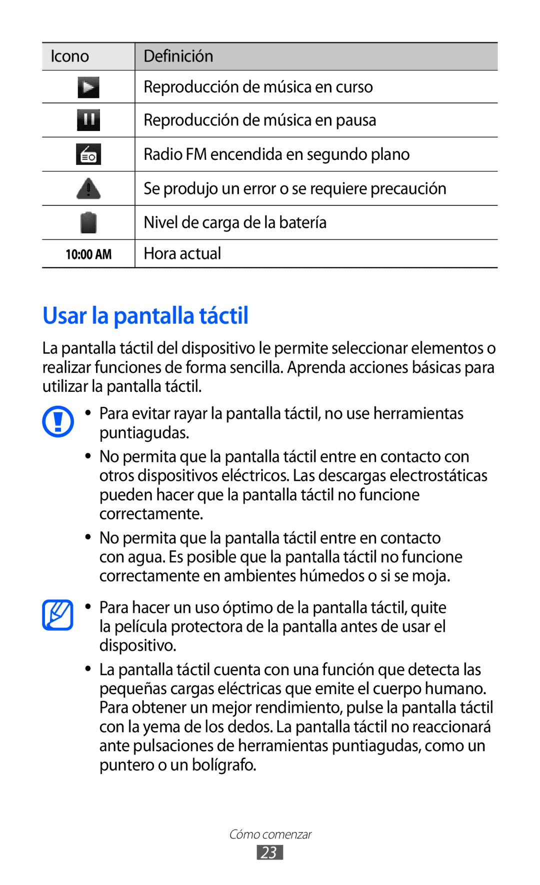 Samsung GT-S6500RWAITV, GT-S6500RWDTMN, GT-S6500XKADBT, GT-S6500ZYADBT, GT-S6500XKAITV Usar la pantalla táctil, Hora actual 