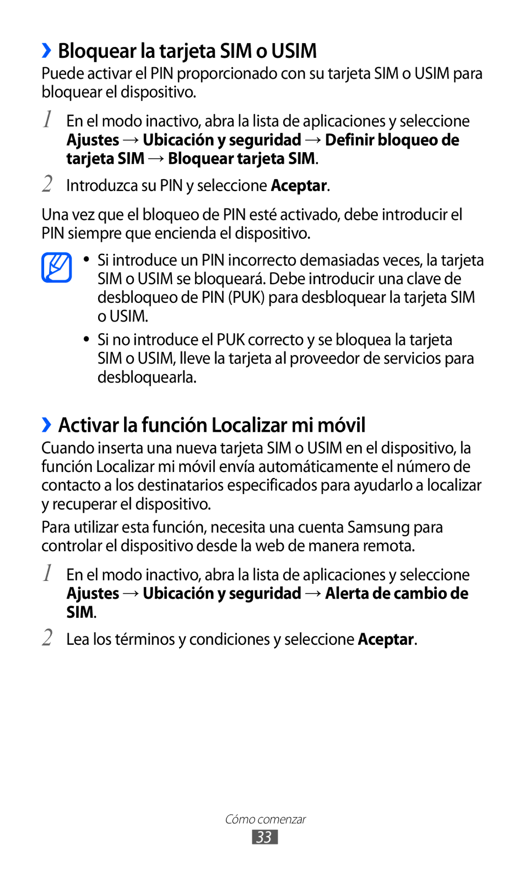 Samsung GT-S6500ZYDVDP, GT-S6500RWDTMN manual ››Bloquear la tarjeta SIM o Usim, ››Activar la función Localizar mi móvil 