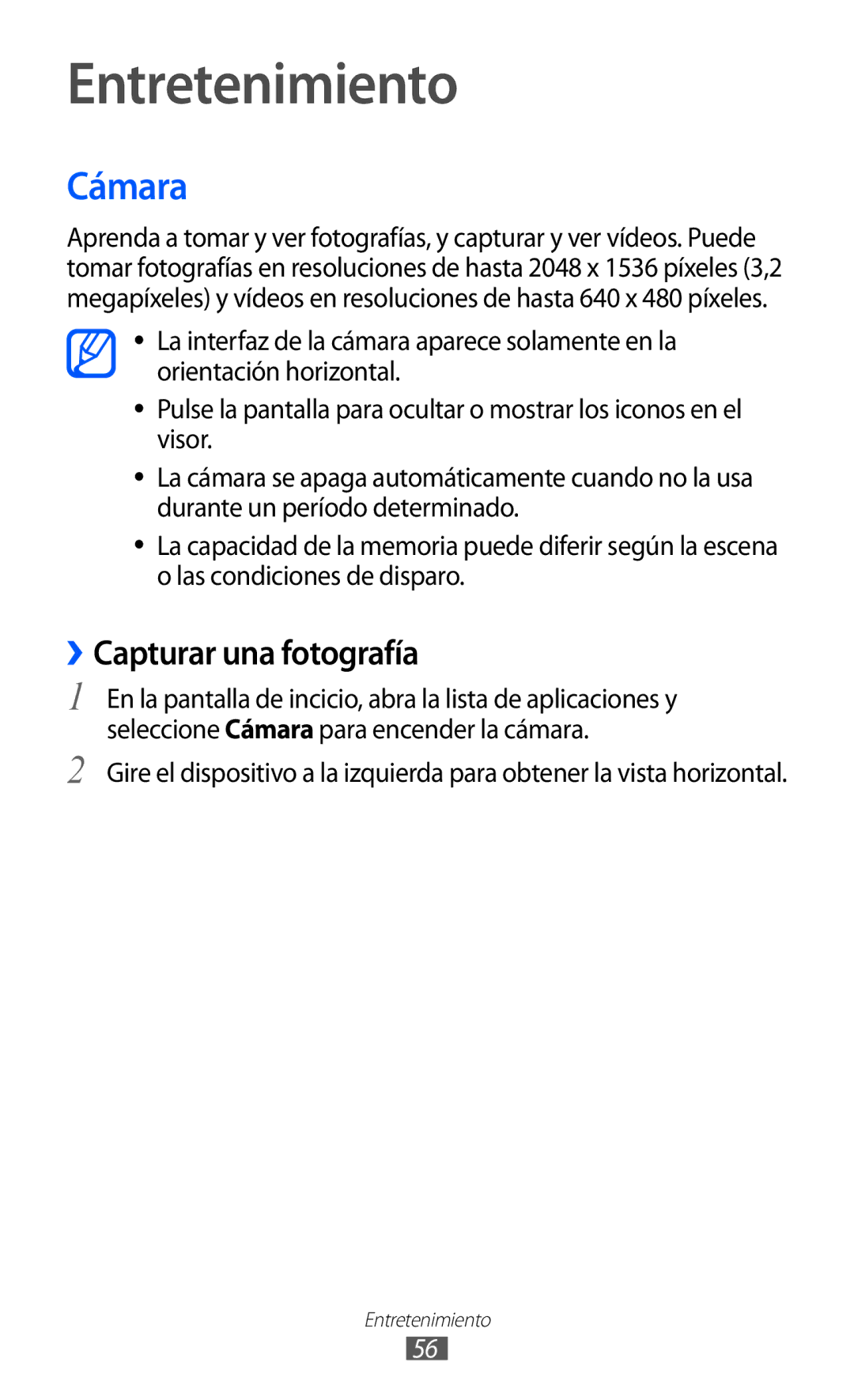 Samsung GT-S6500ZYDVDP, GT-S6500RWDTMN, GT-S6500RWAITV, GT-S6500XKADBT Entretenimiento, Cámara, ››Capturar una fotografía 