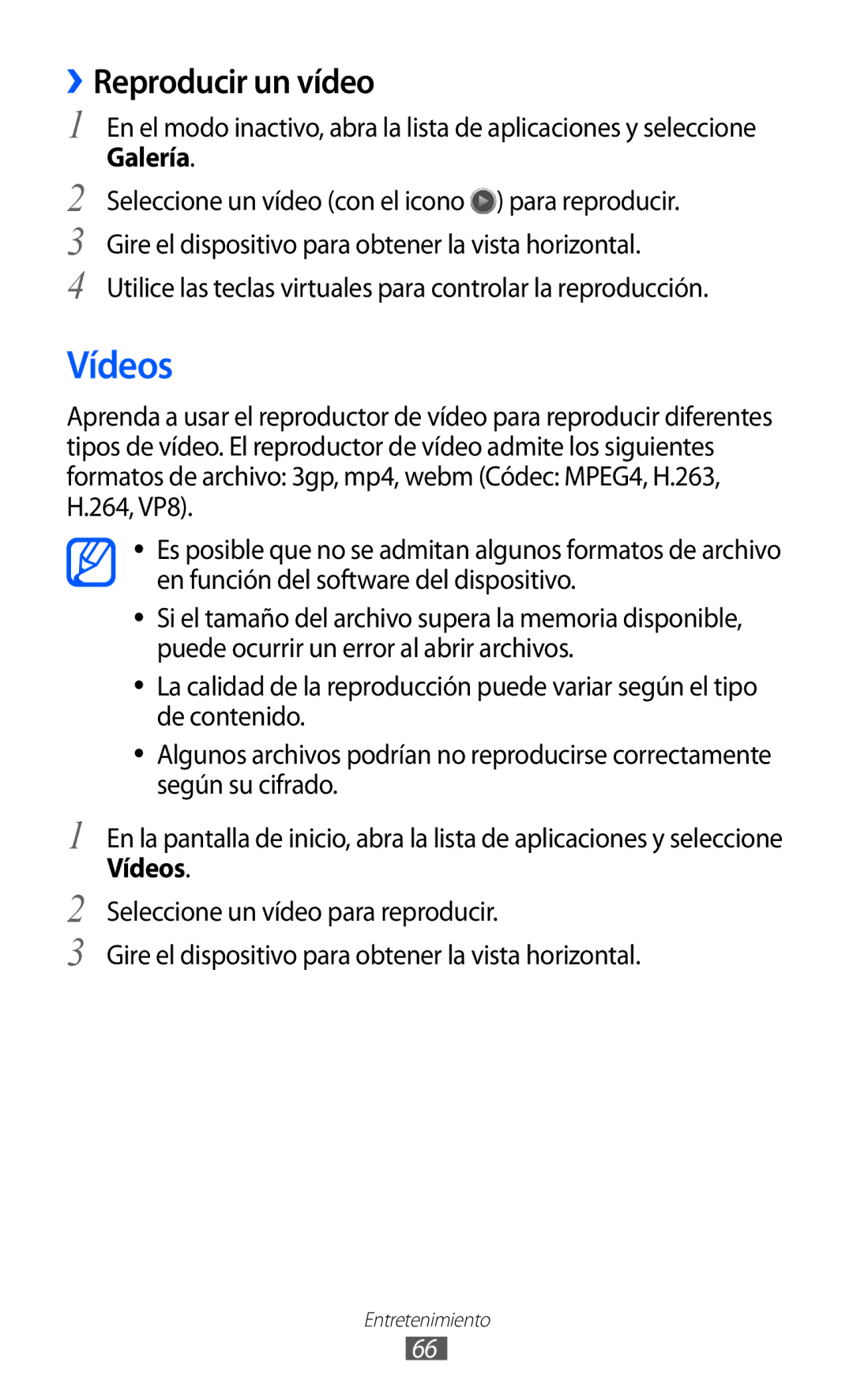 Samsung GT-S6500ZYDPHE, GT-S6500RWDTMN, GT-S6500RWAITV, GT-S6500XKADBT, GT-S6500ZYADBT manual Vídeos, ››Reproducir un vídeo 