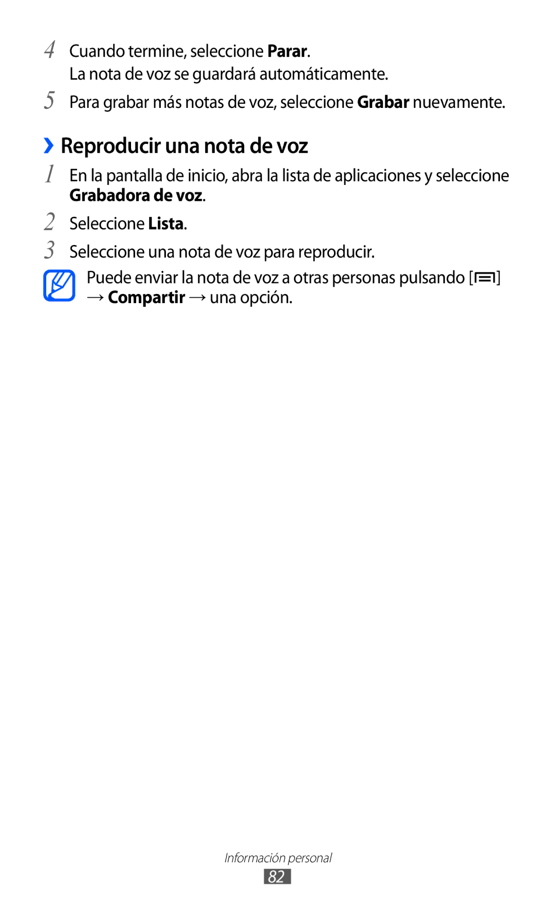 Samsung GT-S6500ZYAAMN, GT-S6500RWDTMN manual ››Reproducir una nota de voz, Grabadora de voz, → Compartir → una opción 