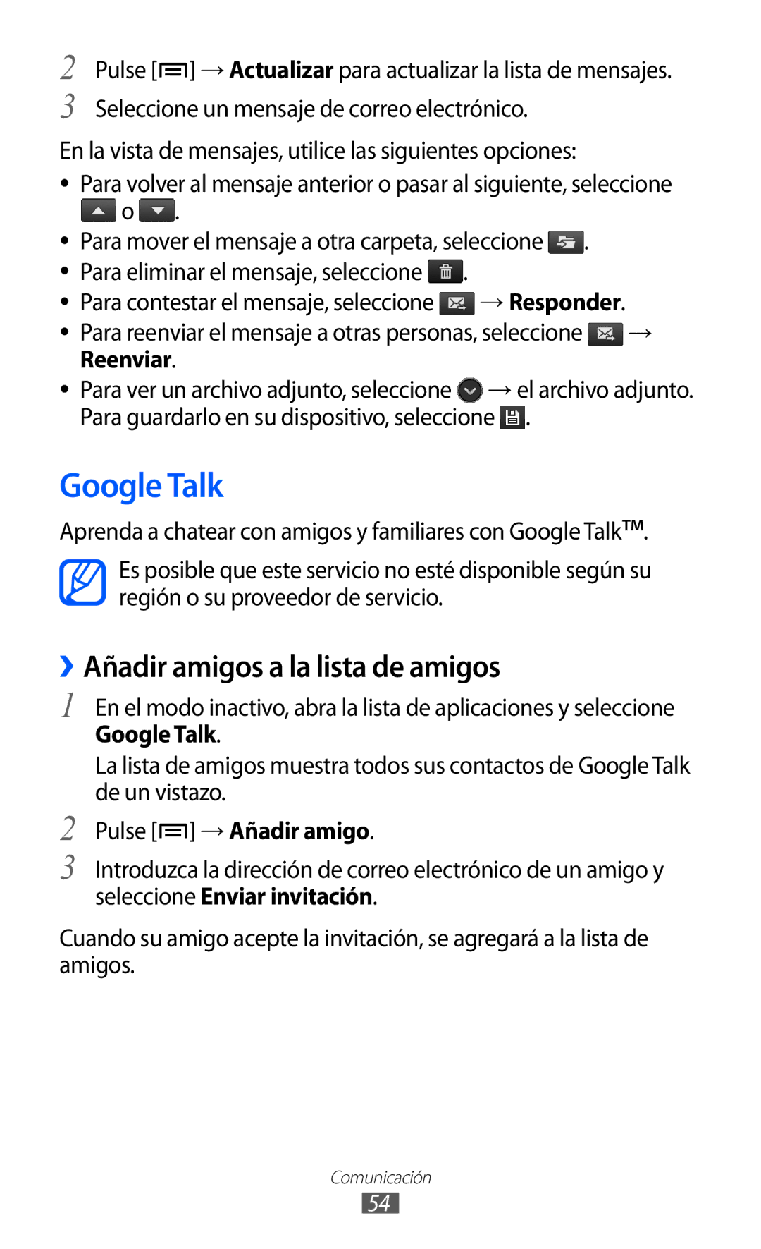 Samsung GT-S6500ZYDMOP manual Google Talk, ››Añadir amigos a la lista de amigos, → Responder, Pulse → Añadir amigo 