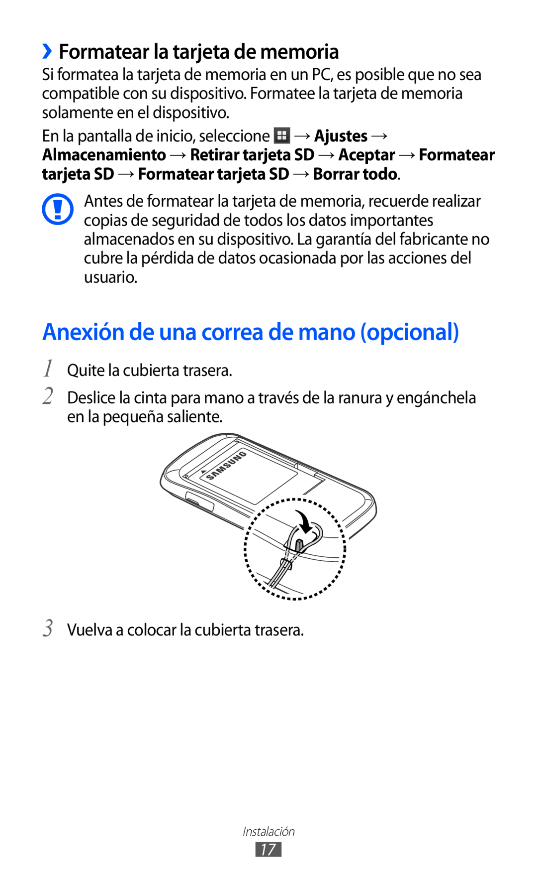 Samsung GT-S6500XKAATL, GT-S6500RWDTMN manual ››Formatear la tarjeta de memoria, Anexión de una correa de mano opcional 