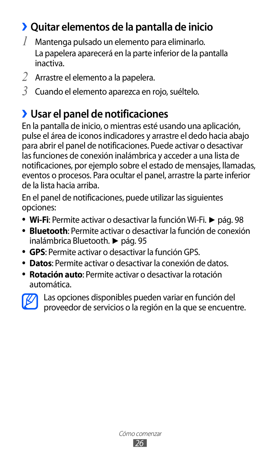 Samsung GT-S6500XKAITV, GT-S6500RWDTMN manual ››Quitar elementos de la pantalla de inicio, ››Usar el panel de notificaciones 
