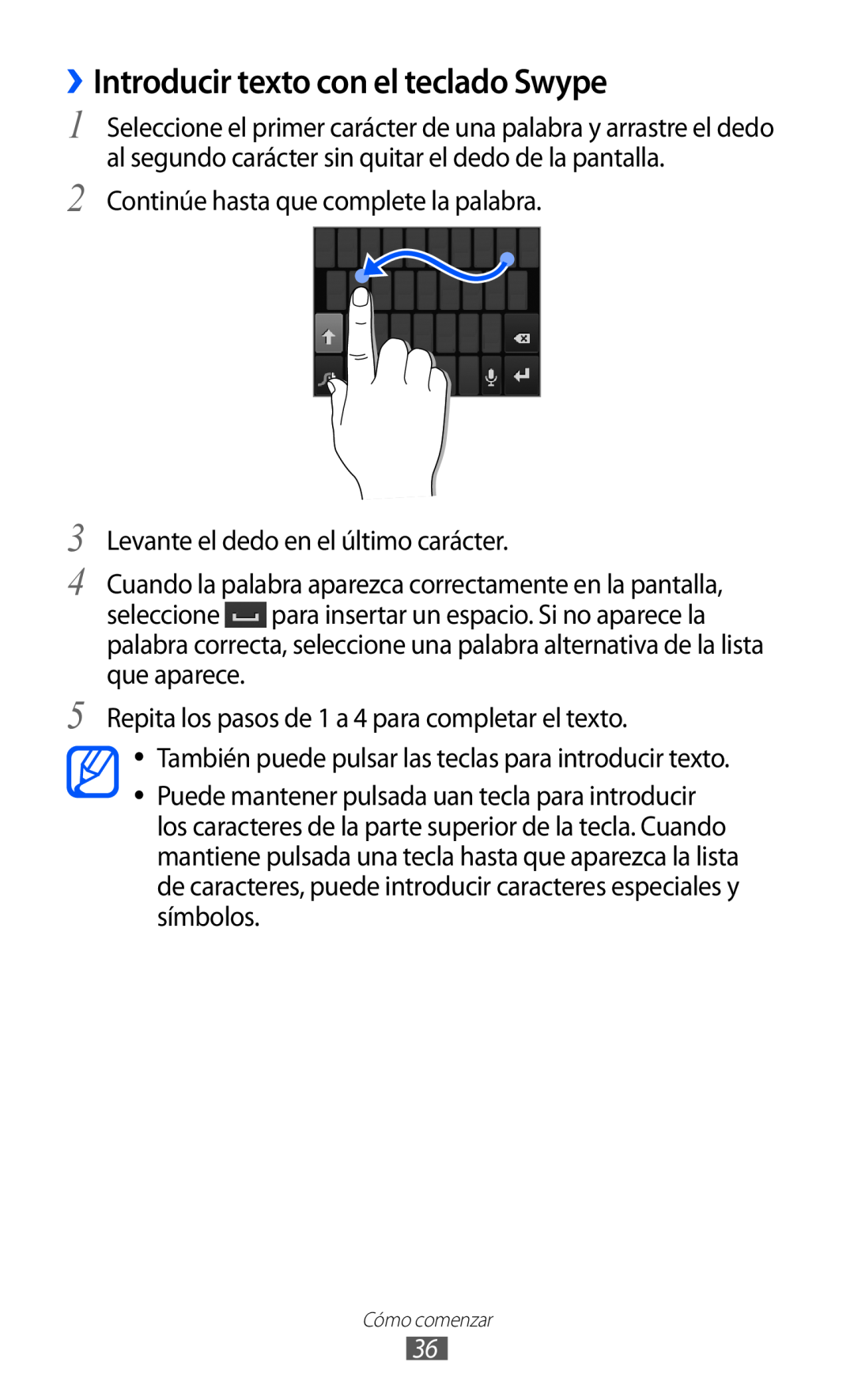 Samsung GT-S6500ZYAAMN, GT-S6500RWDTMN, GT-S6500RWAITV, GT-S6500XKADBT manual ››Introducir texto con el teclado Swype 