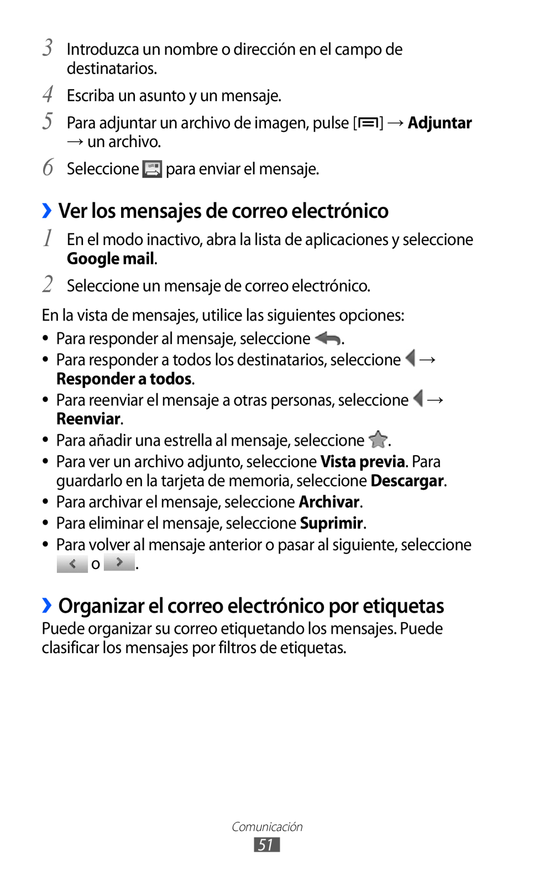 Samsung GT-S6500XKAAMN ››Ver los mensajes de correo electrónico, ››Organizar el correo electrónico por etiquetas, Reenviar 