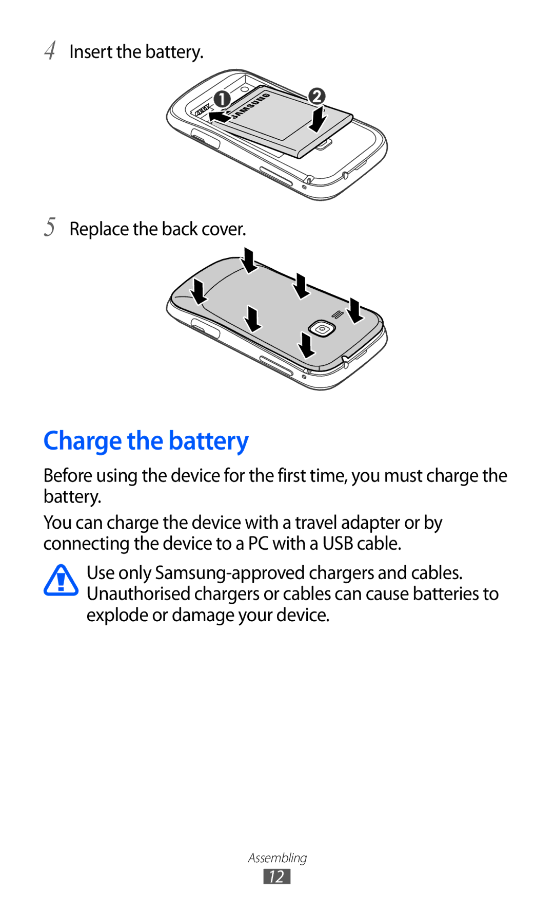 Samsung GT-S6500XKADBT, GT-S6500RWDTUR, GT-S6500HADDBT, GT-S6500RWAVGR, GT-S6500ZYDTMN, GT-S6500XKAVGR manual Charge the battery 