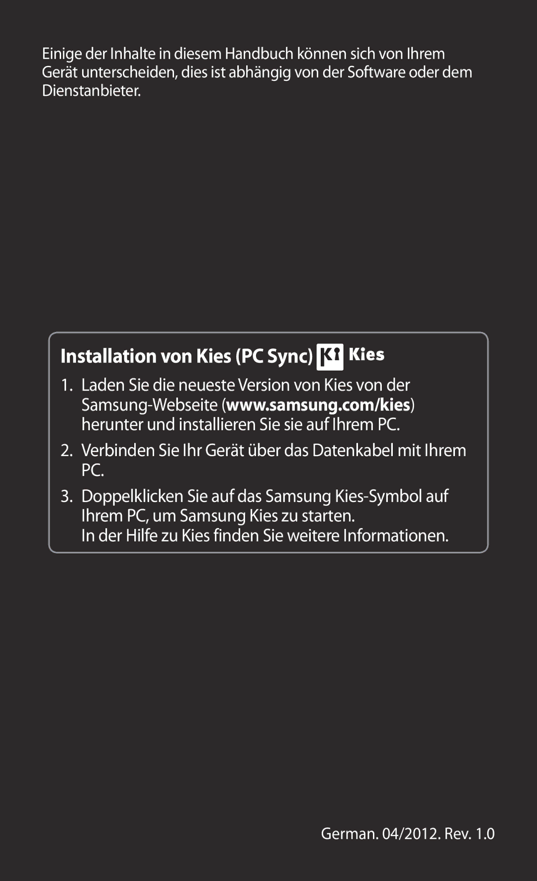 Samsung GT-S6500HADDBT, GT-S6500RWDTUR, GT-S6500RWAVGR, GT-S6500ZYDTMN, GT-S6500XKAVGR manual Installation von Kies PC Sync 