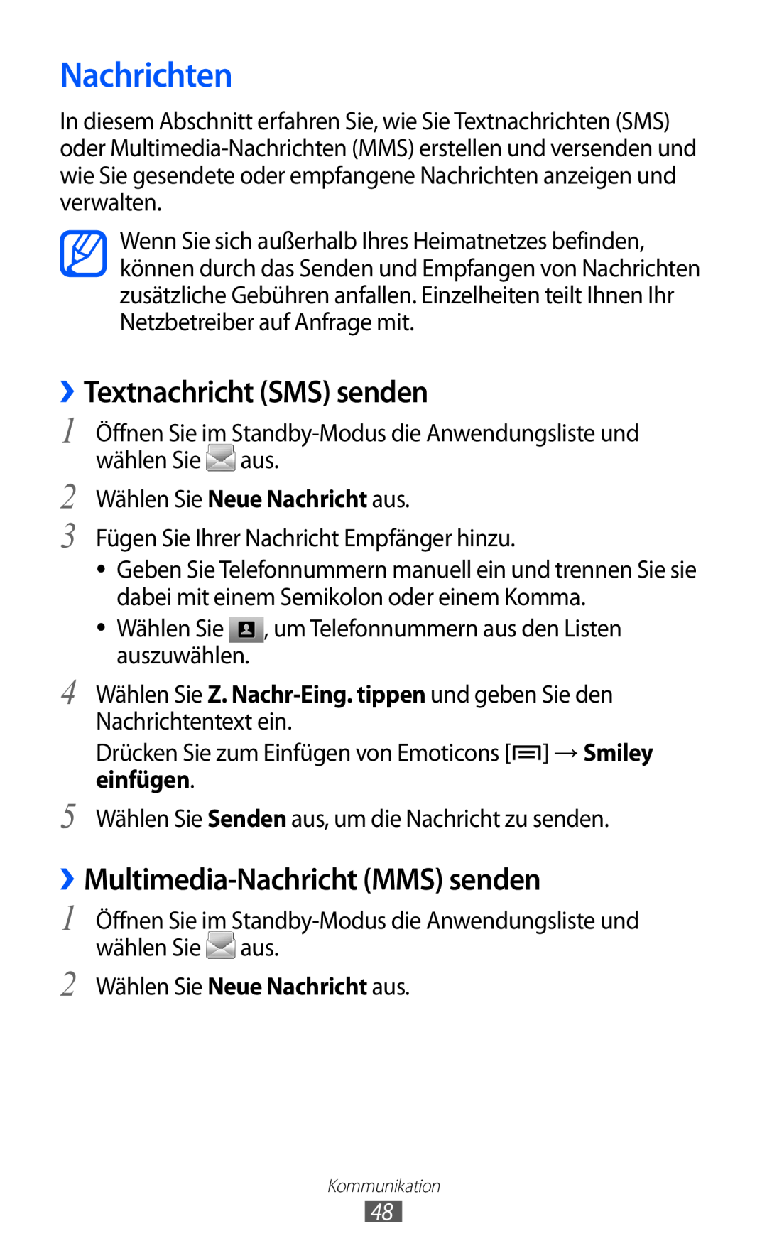 Samsung GT-S6500ZYDTMN, GT-S6500RWDTUR manual Nachrichten, ››Textnachricht SMS senden, ››Multimedia-Nachricht MMS senden 