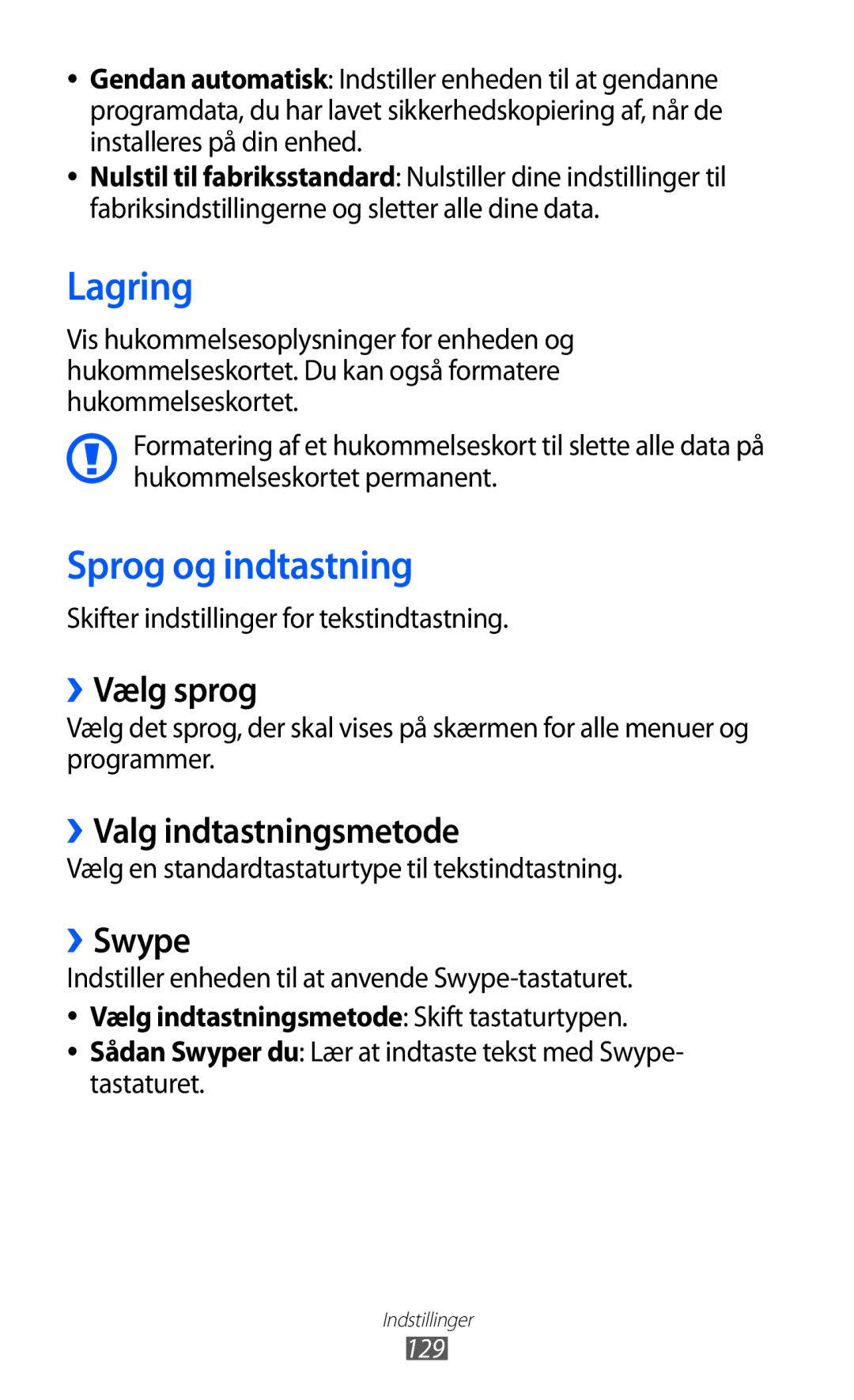 Samsung GT-S6500ZYANEE, GT-S6500XKANEE Lagring, Sprog og indtastning, ››Vælg sprog, ››Valg indtastningsmetode, ››Swype 