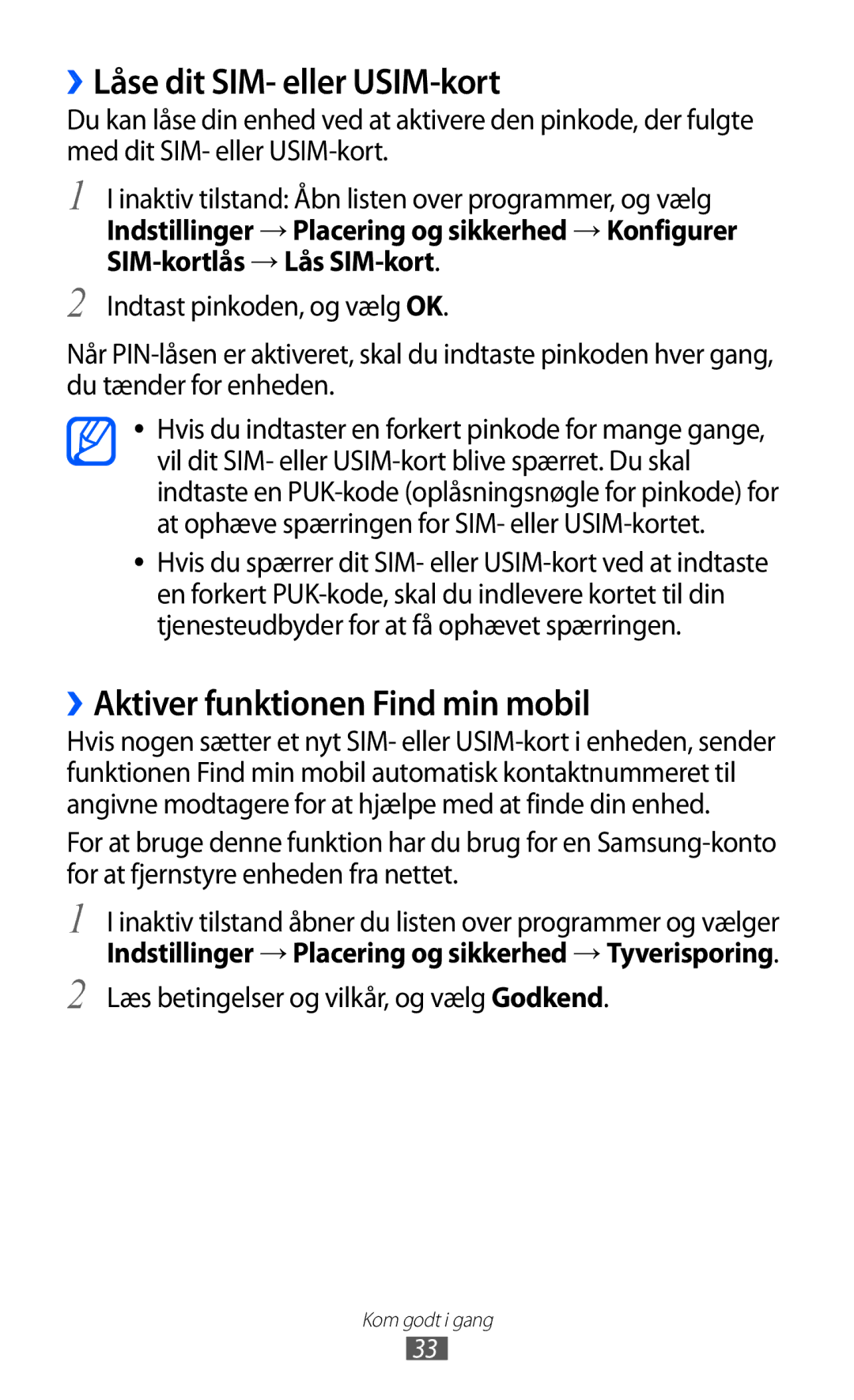 Samsung GT-S6500ZYANEE, GT-S6500XKANEE manual ››Låse dit SIM- eller USIM-kort, ››Aktiver funktionen Find min mobil 
