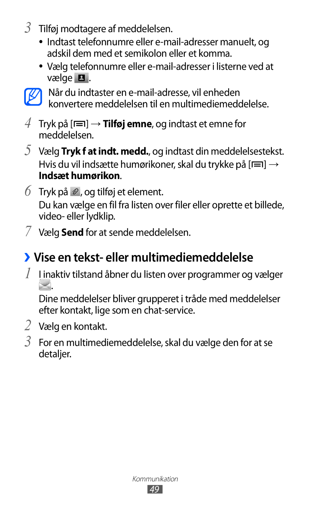 Samsung GT-S6500ZYANEE, GT-S6500XKANEE manual ››Vise en tekst- eller multimediemeddelelse, Tilføj modtagere af meddelelsen 