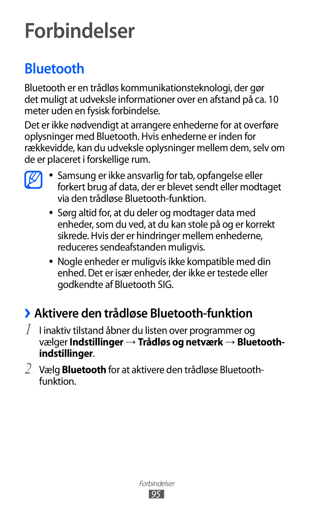 Samsung GT-S6500ZYANEE, GT-S6500XKANEE manual Forbindelser, ››Aktivere den trådløse Bluetooth-funktion 