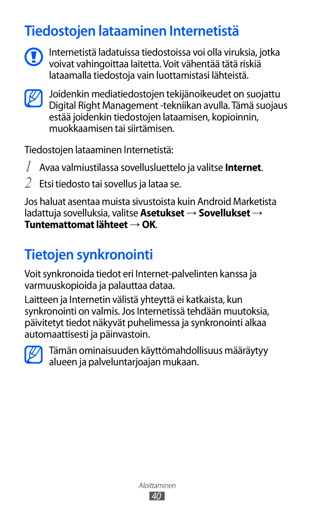 Samsung GT-S6500XKANEE, GT-S6500ZYANEE manual Tiedostojen lataaminen Internetistä, Tietojen synkronointi 