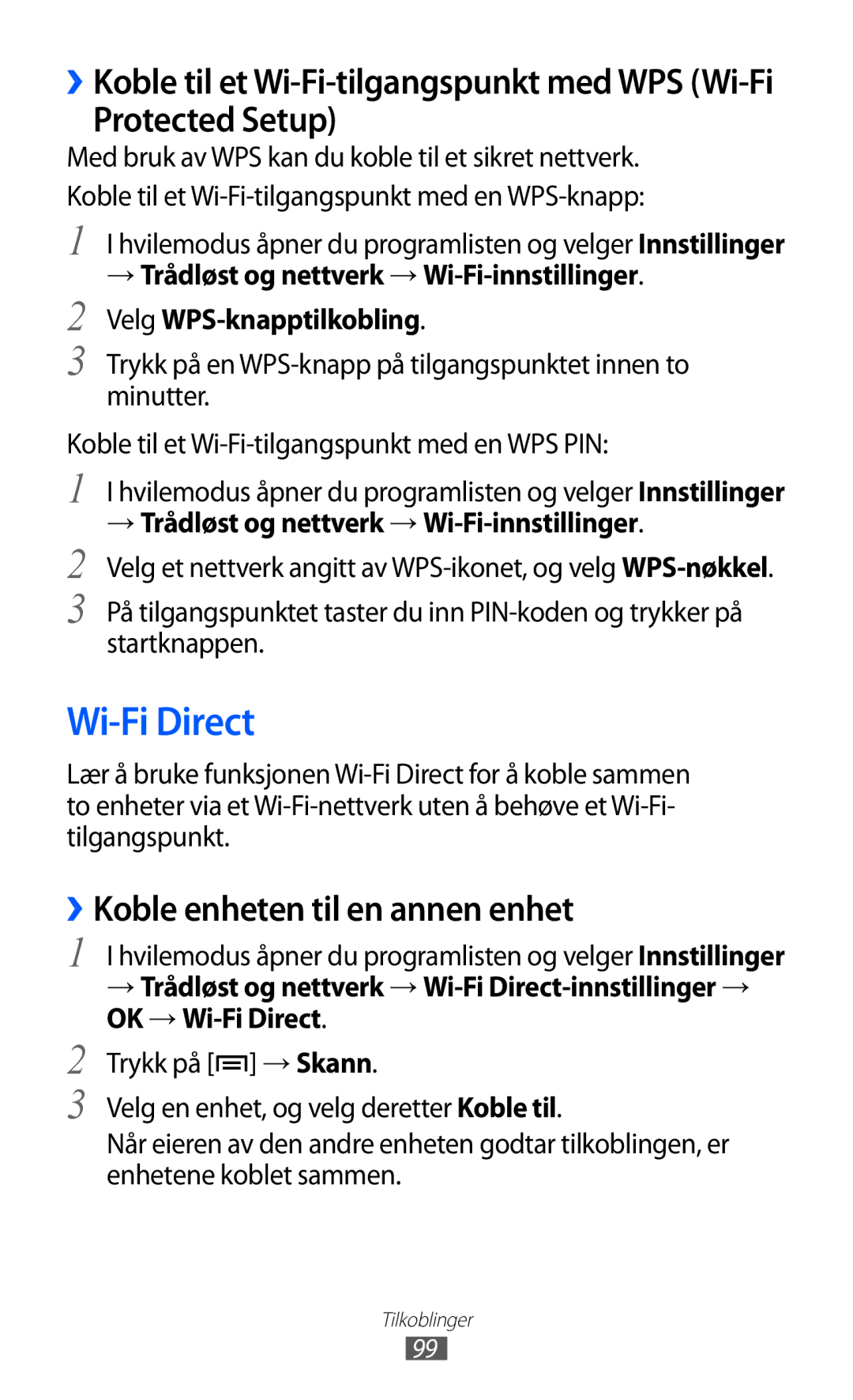 Samsung GT-S6500ZYANEE, GT-S6500XKANEE manual Wi-Fi Direct, Protected Setup, ››Koble enheten til en annen enhet 