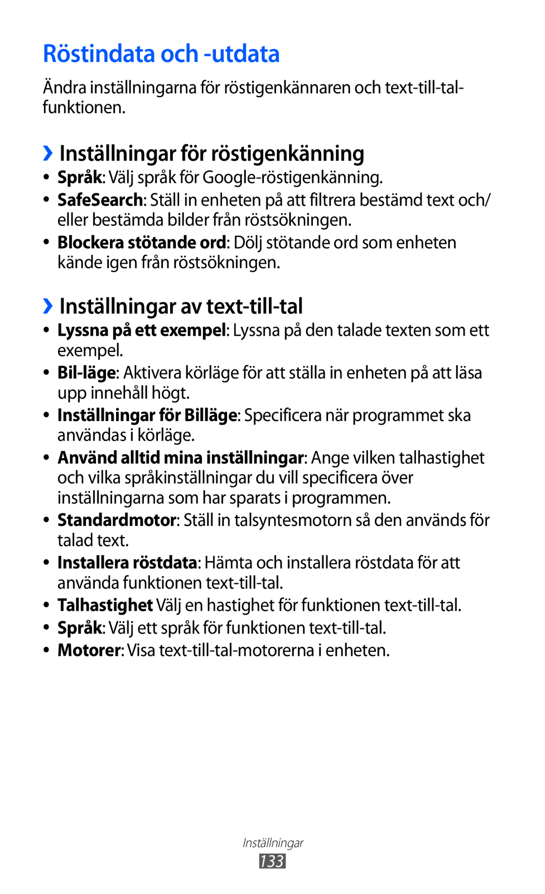 Samsung GT-S6500ZYANEE Röstindata och -utdata, ››Inställningar för röstigenkänning, ››Inställningar av text-till-tal, 133 