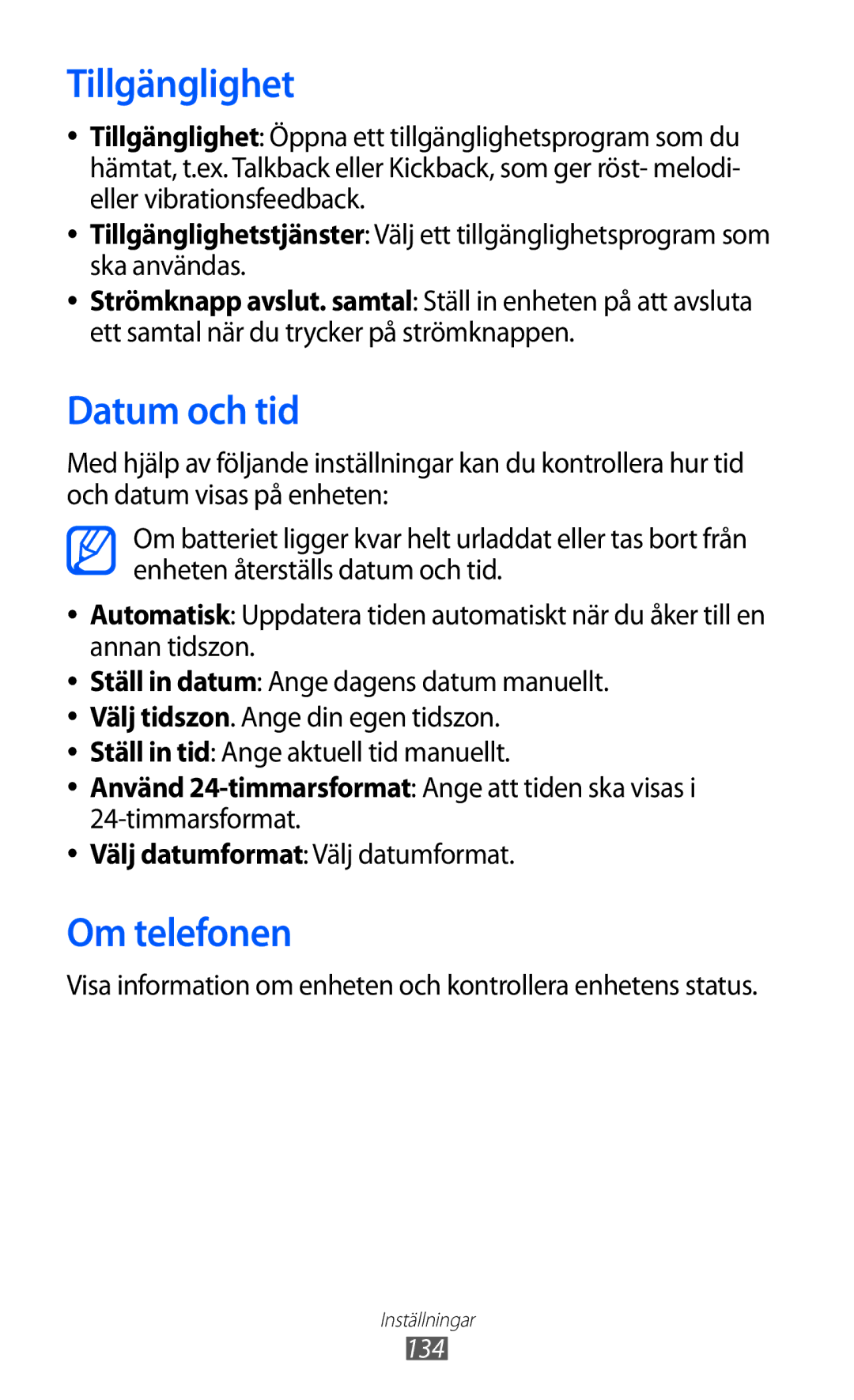 Samsung GT-S6500XKANEE, GT-S6500ZYANEE manual Tillgänglighet, Datum och tid, Om telefonen 