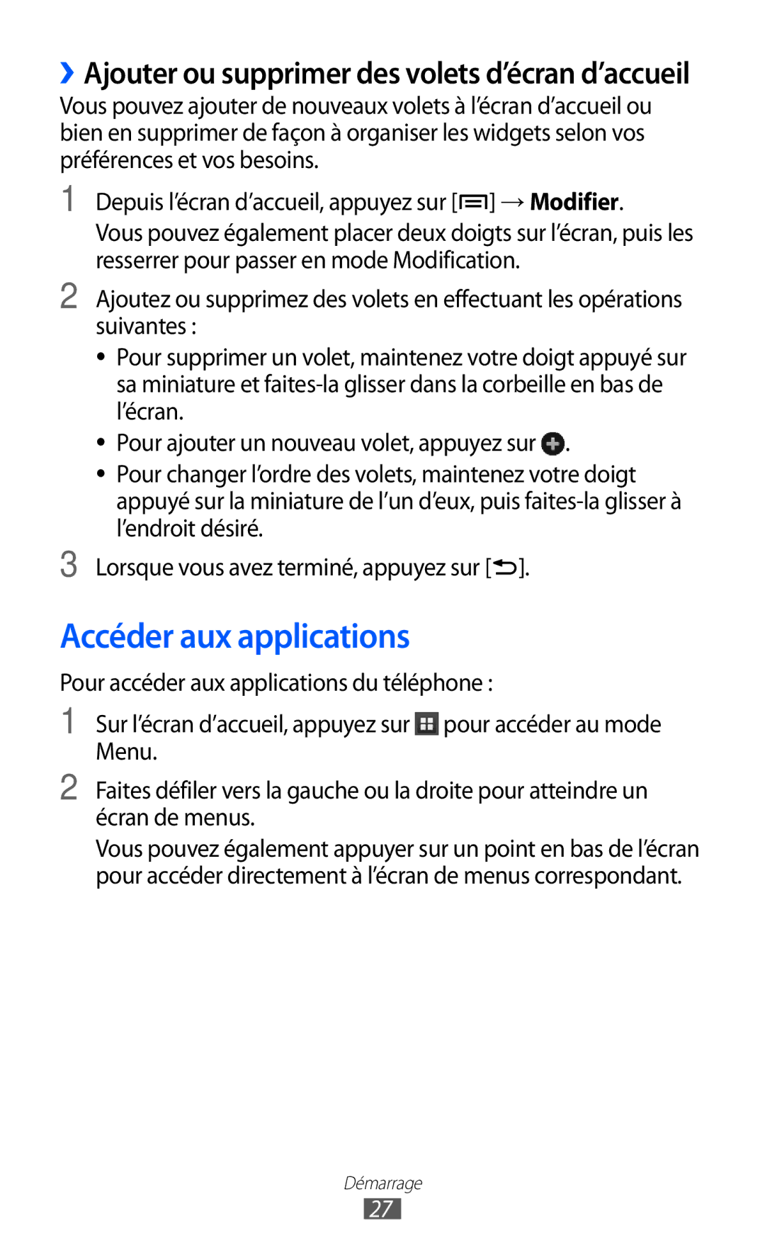 Samsung GT2S6500ZYDMTL, GT-S6500ZYDBGL manual Accéder aux applications, ››Ajouter ou supprimer des volets d’écran d’accueil 