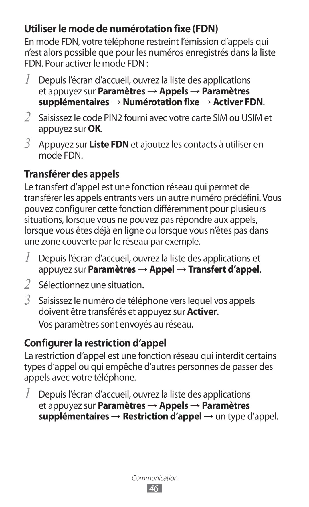 Samsung GT-S6500ZYDMTL, GT-S6500ZYDBGL, GT-S6500HADBGL Sélectionnez une situation, Vos paramètres sont envoyés au réseau 