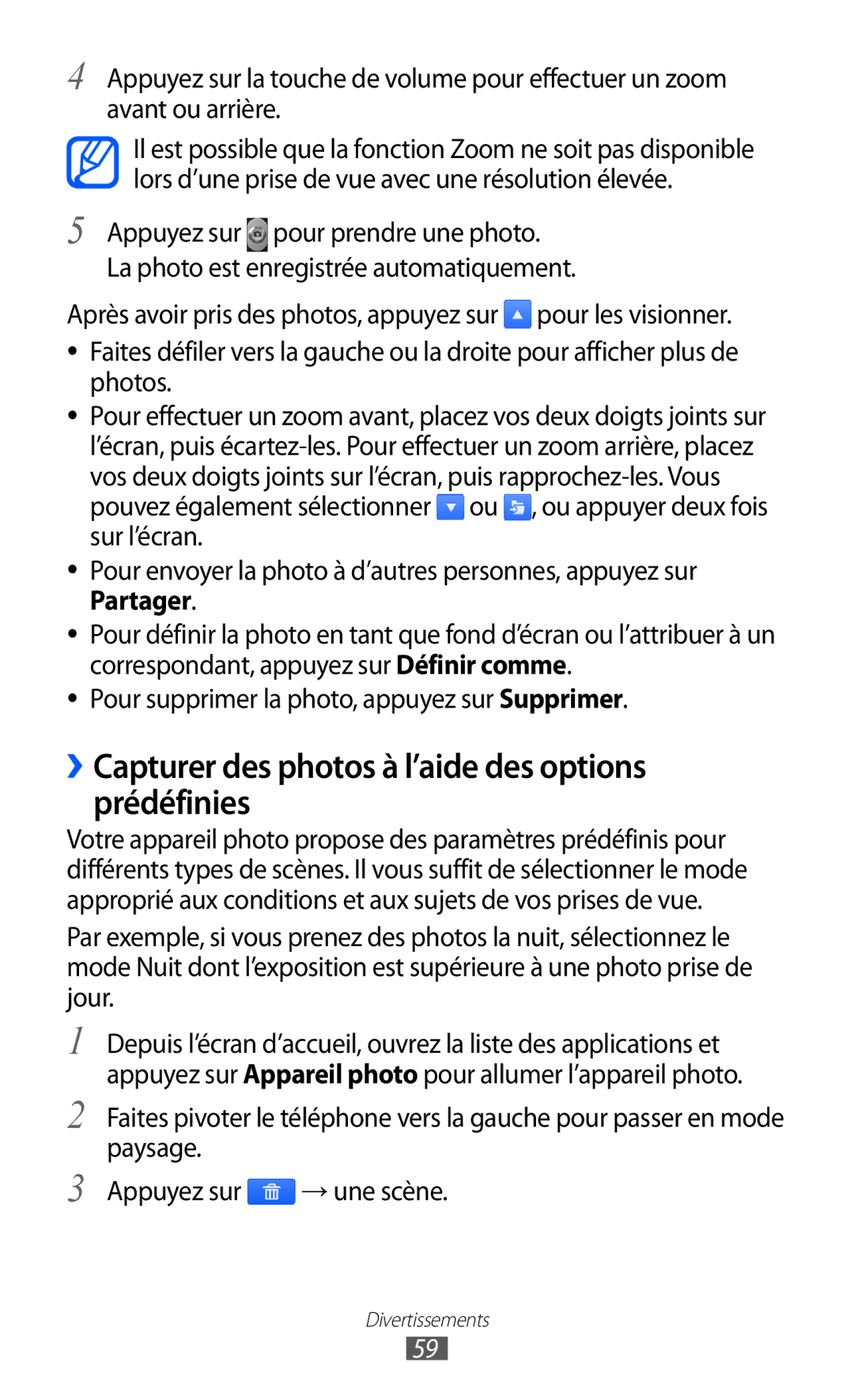 Samsung GT-S6500ZYDBGL, GT-S6500HADBGL, GT-S6500ZYDMTL manual ››Capturer des photos à l’aide des options prédéfinies 