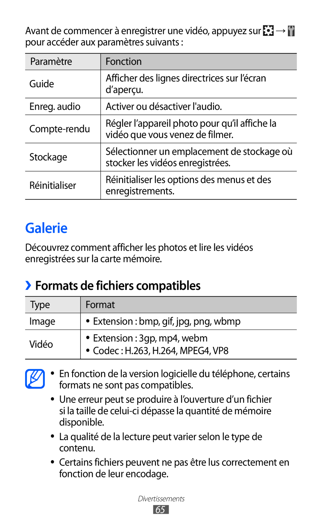 Samsung GT-S6500HADBGL manual Galerie, ››Formats de fichiers compatibles, Vidéo que vous venez de filmer, Enregistrements 