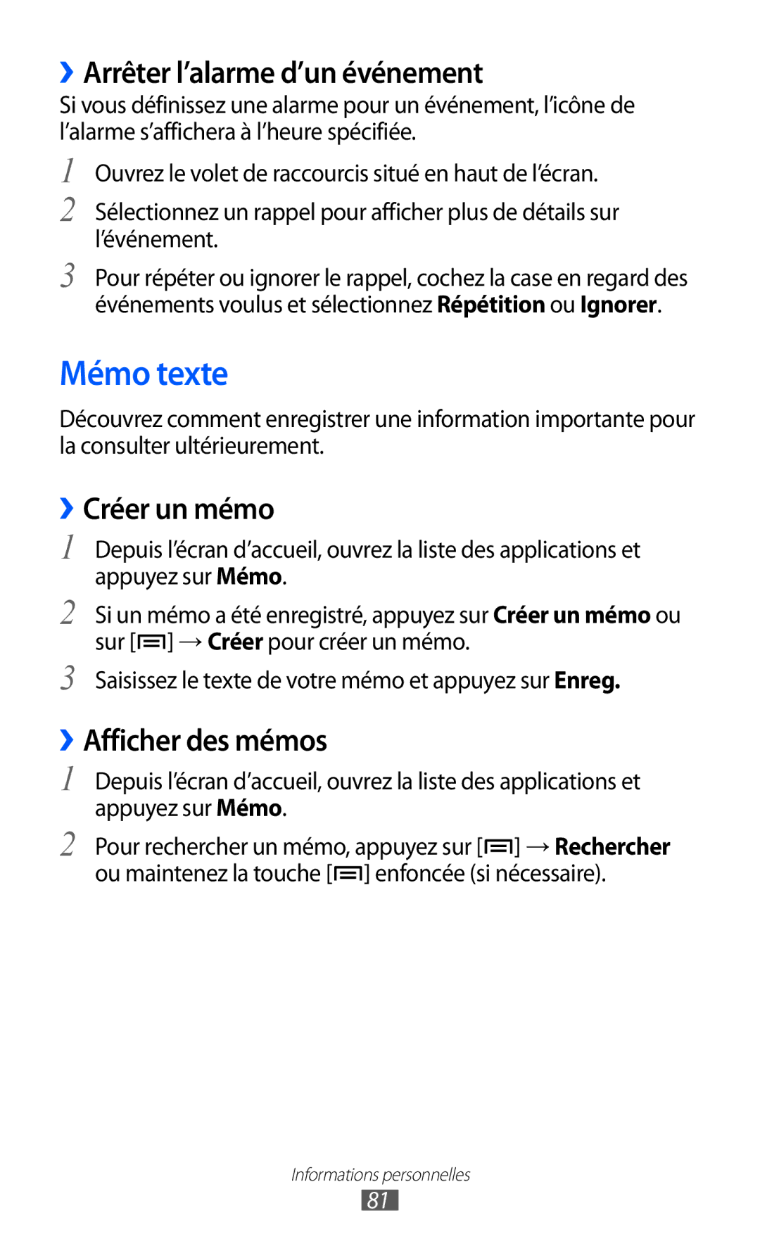 Samsung GT-S6500ZYDMTL manual Mémo texte, ››Arrêter l’alarme d’un événement, ››Créer un mémo, ››Afficher des mémos 