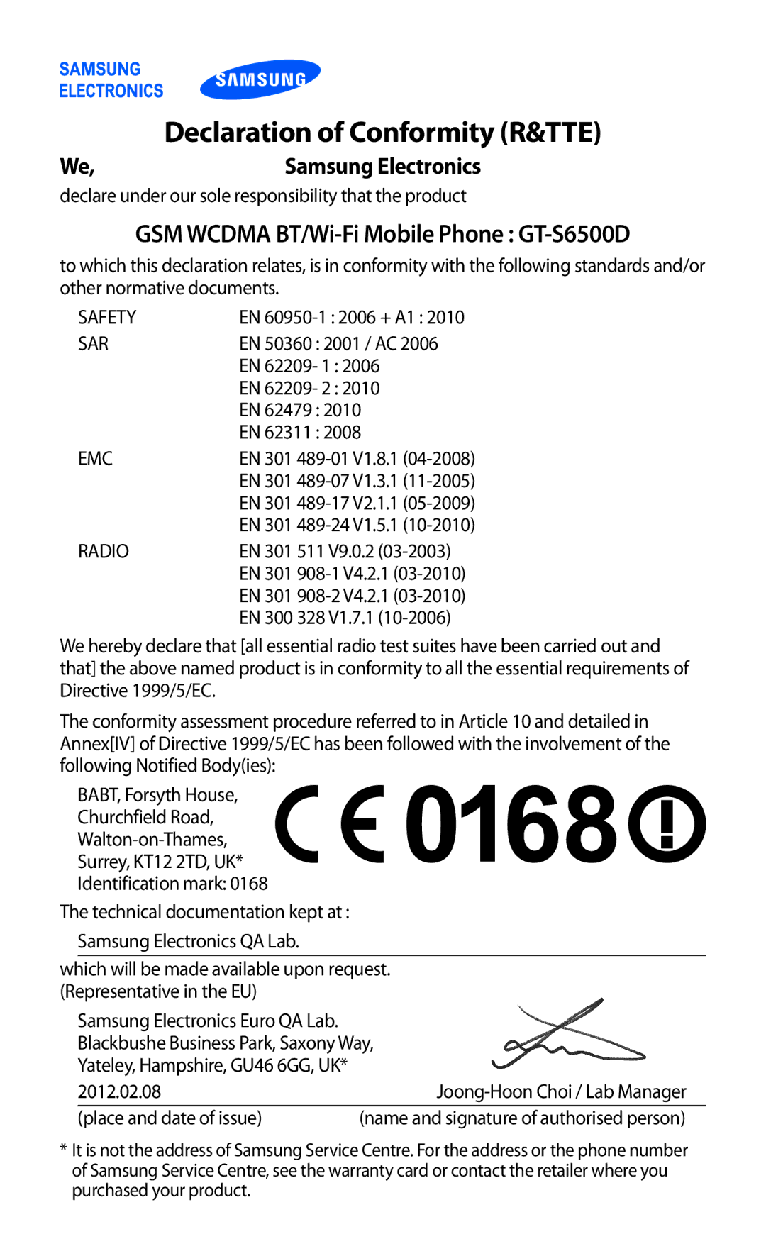 Samsung GT-S6500ZYDKSA, GT-S6500ZYDJED manual Declaration of Conformity R&TTE, GSM Wcdma BT/Wi-Fi Mobile Phone GT-S6500D 