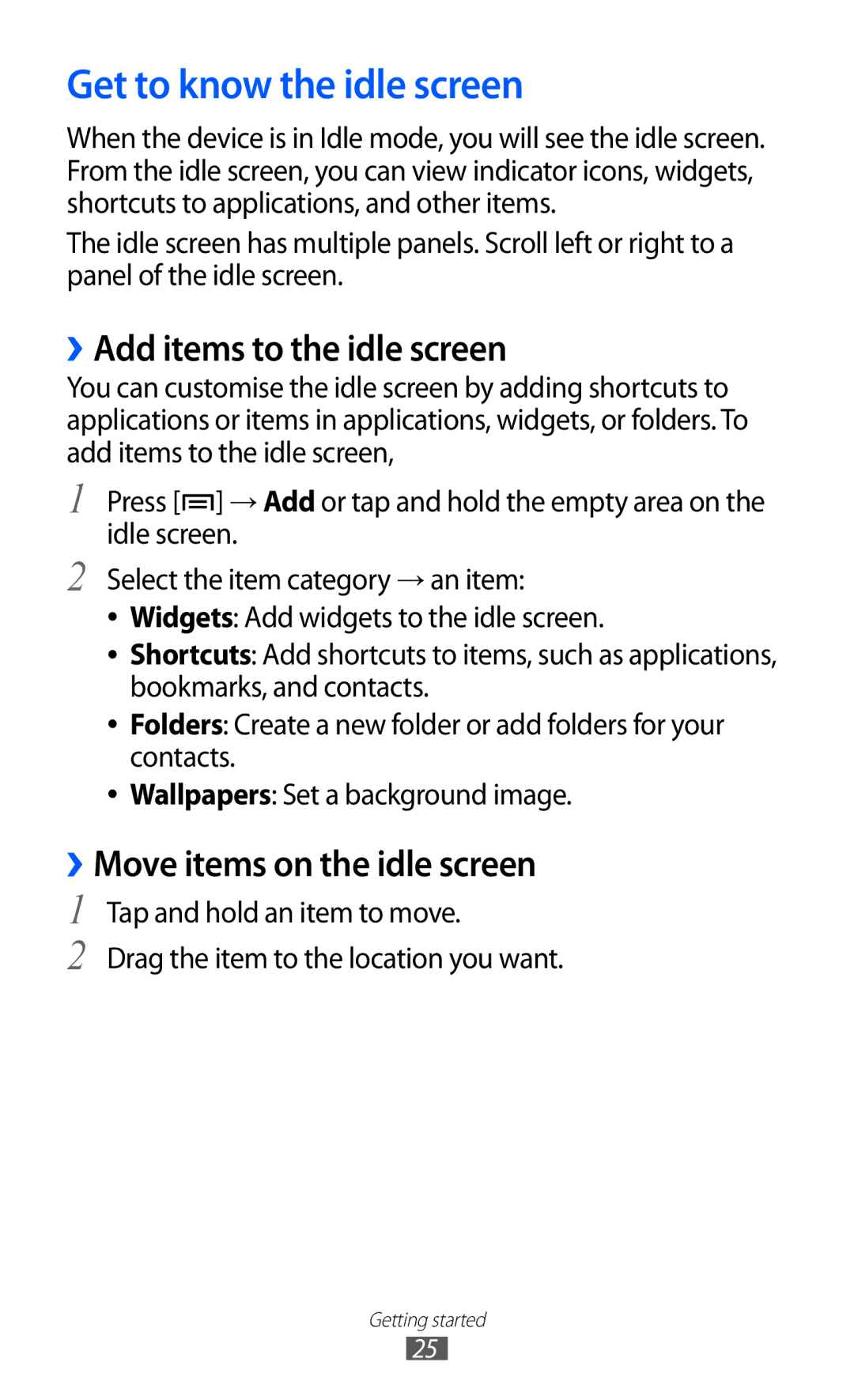 Samsung GT-S6500ZYDKSA manual Get to know the idle screen, ››Add items to the idle screen, ››Move items on the idle screen 