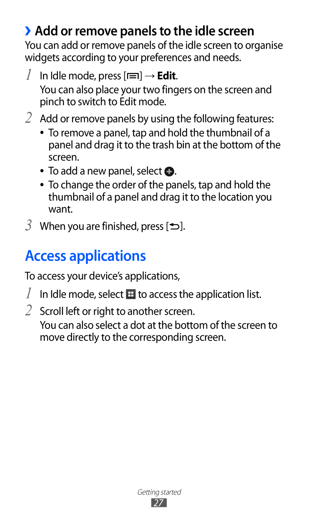 Samsung GT-S6500ZYDAFG, GT-S6500ZYDKSA, GT-S6500ZYDJED manual Access applications, ››Add or remove panels to the idle screen 
