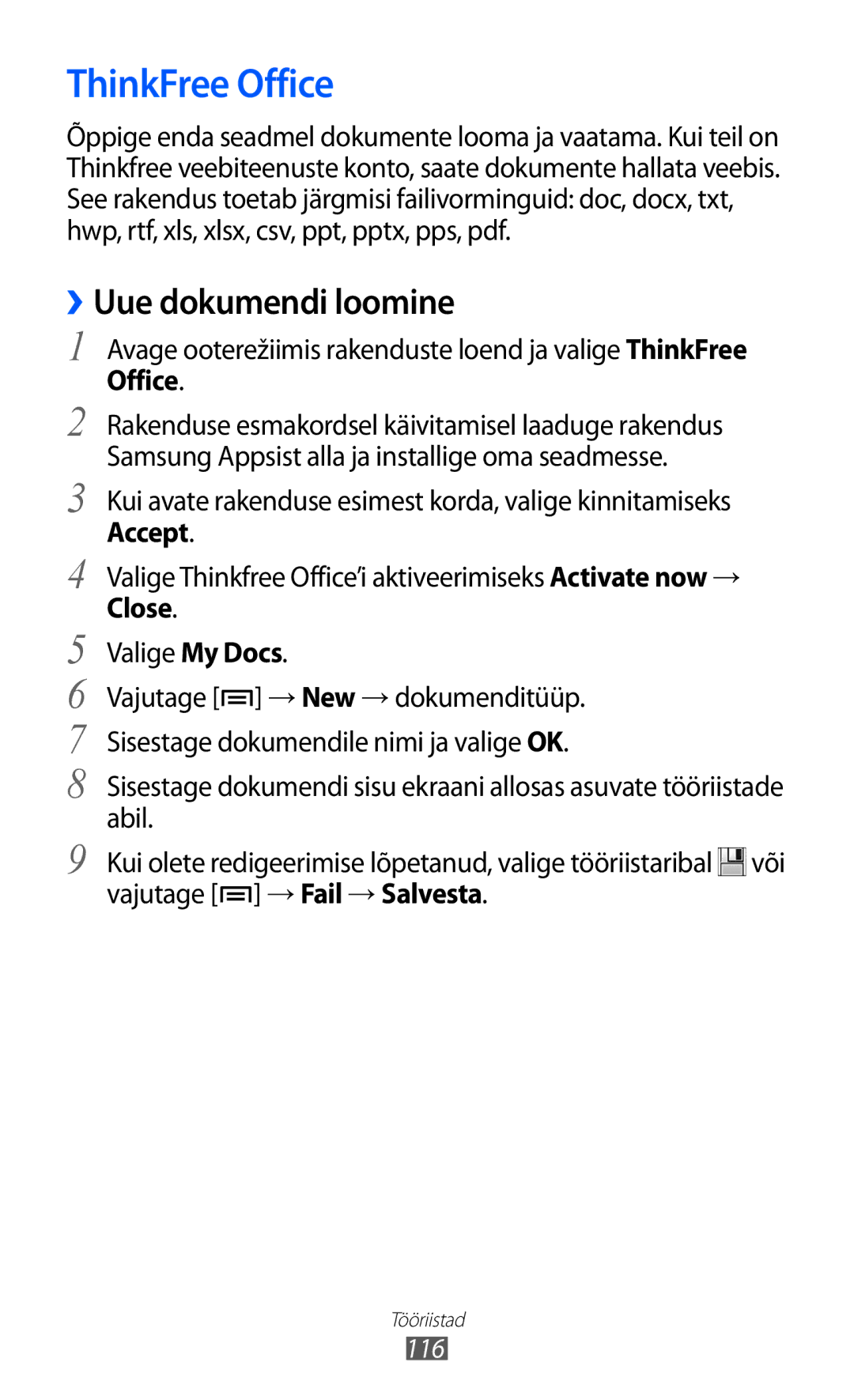 Samsung GT-S6500RWDSEB ThinkFree Office, ››Uue dokumendi loomine, Avage ooterežiimis rakenduste loend ja valige ThinkFree 