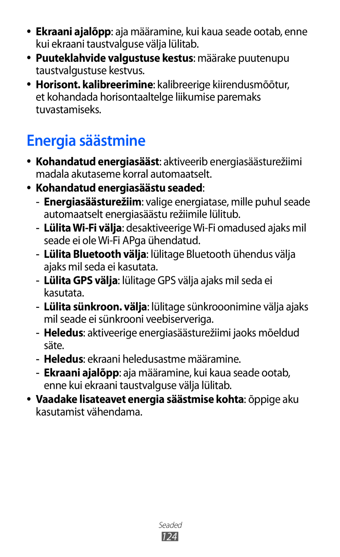 Samsung GT-S6500RWDSEB manual Energia säästmine, Puuteklahvide valgustuse kestus määrake puutenupu, Taustvalgustuse kestvus 