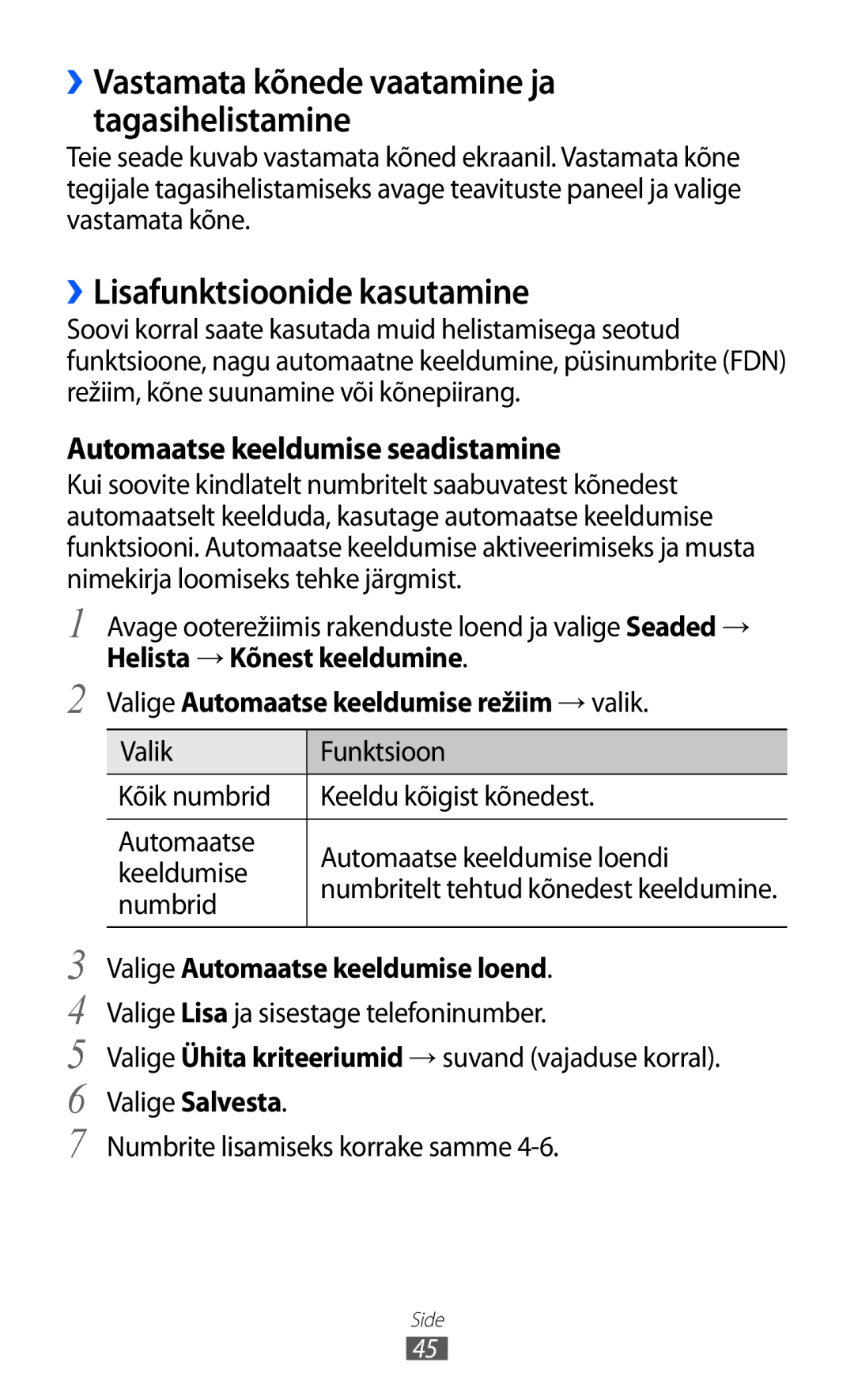 Samsung GT-S6500ZYDSEB, GT-S6500RWDSEB manual ››Lisafunktsioonide kasutamine, Numbrid, Valige Automaatse keeldumise loend 