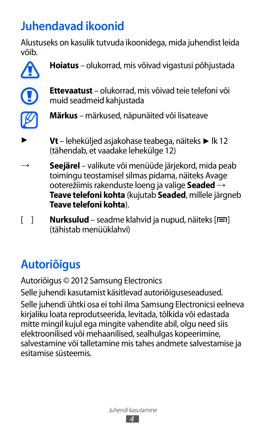 Samsung GT-S6500RWDSEB, GT-S6500ZYDSEB manual Juhendavad ikoonid, Autoriõigus, Tähistab menüüklahvi 