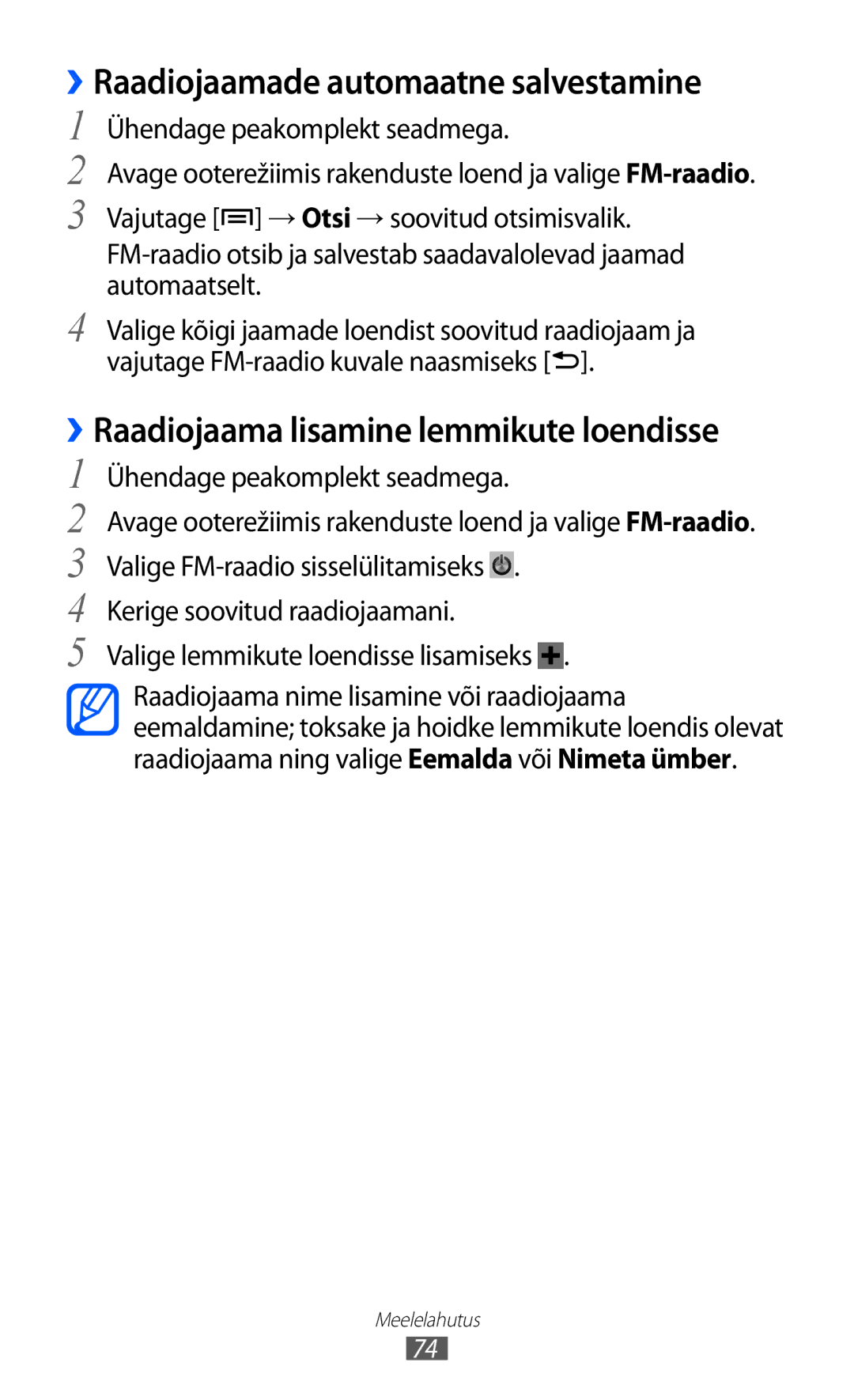 Samsung GT-S6500RWDSEB, GT-S6500ZYDSEB ››Raadiojaamade automaatne salvestamine, ››Raadiojaama lisamine lemmikute loendisse 