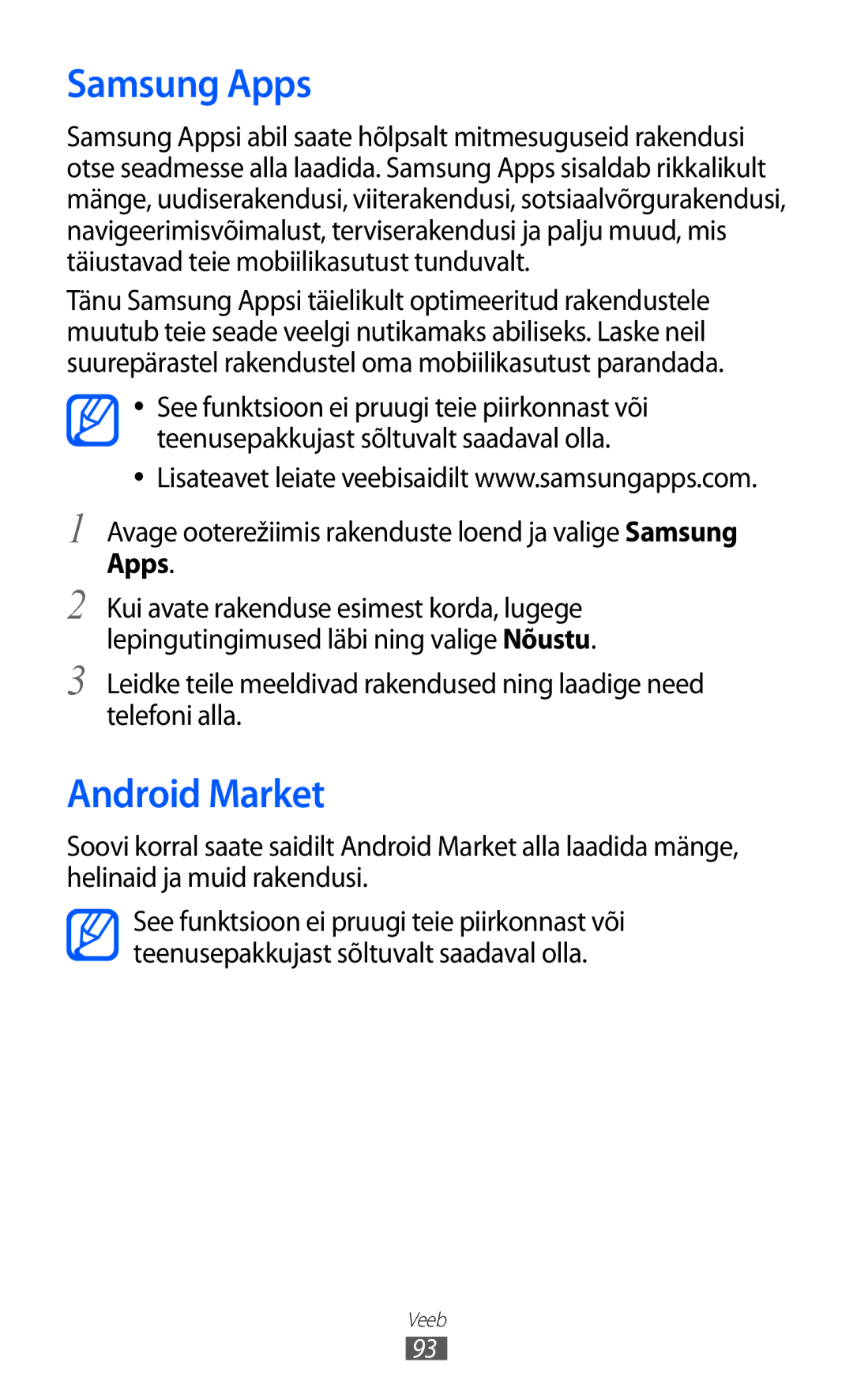 Samsung GT-S6500ZYDSEB, GT-S6500RWDSEB manual Android Market, Avage ooterežiimis rakenduste loend ja valige Samsung Apps 