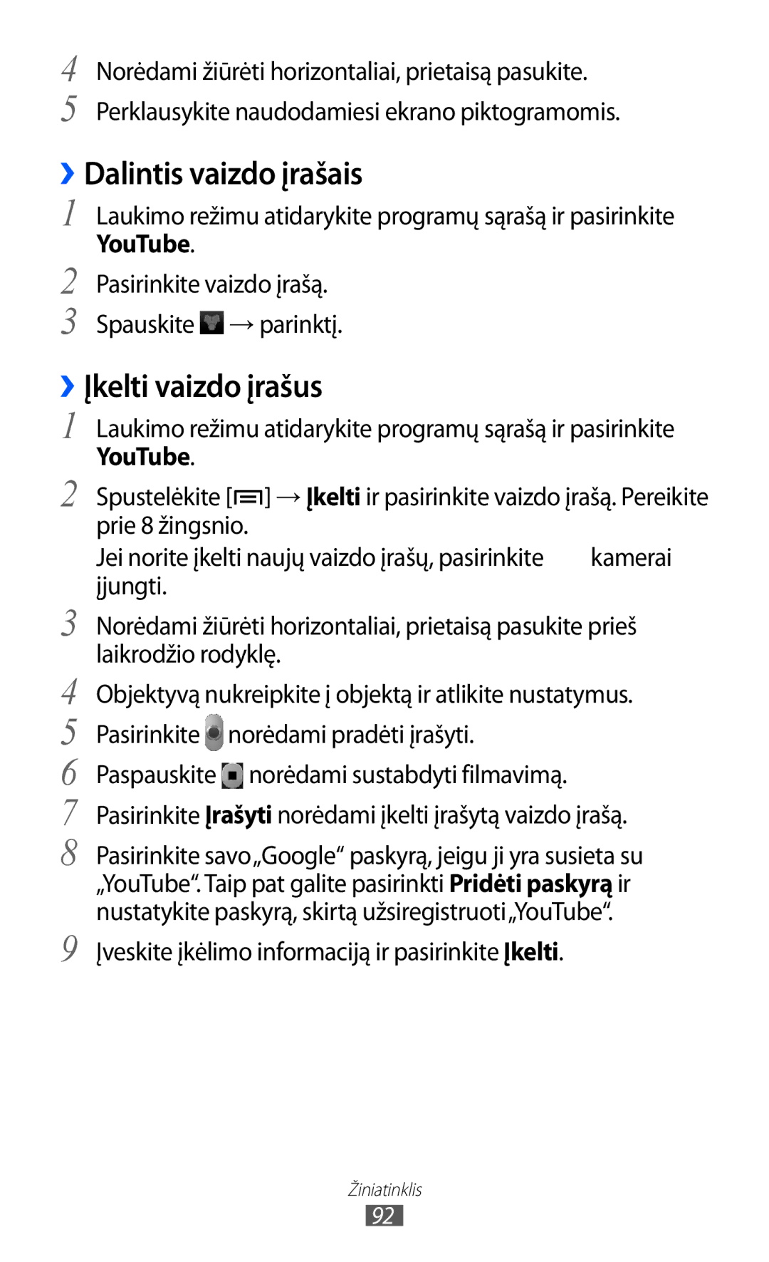 Samsung GT-S6500RWDSEB, GT-S6500ZYDSEB manual ››Dalintis vaizdo įrašais, ››Įkelti vaizdo įrašus, YouTube 