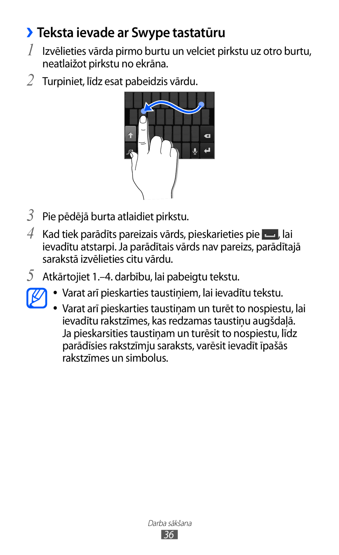 Samsung GT-S6500RWDSEB, GT-S6500ZYDSEB manual ››Teksta ievade ar Swype tastatūru 