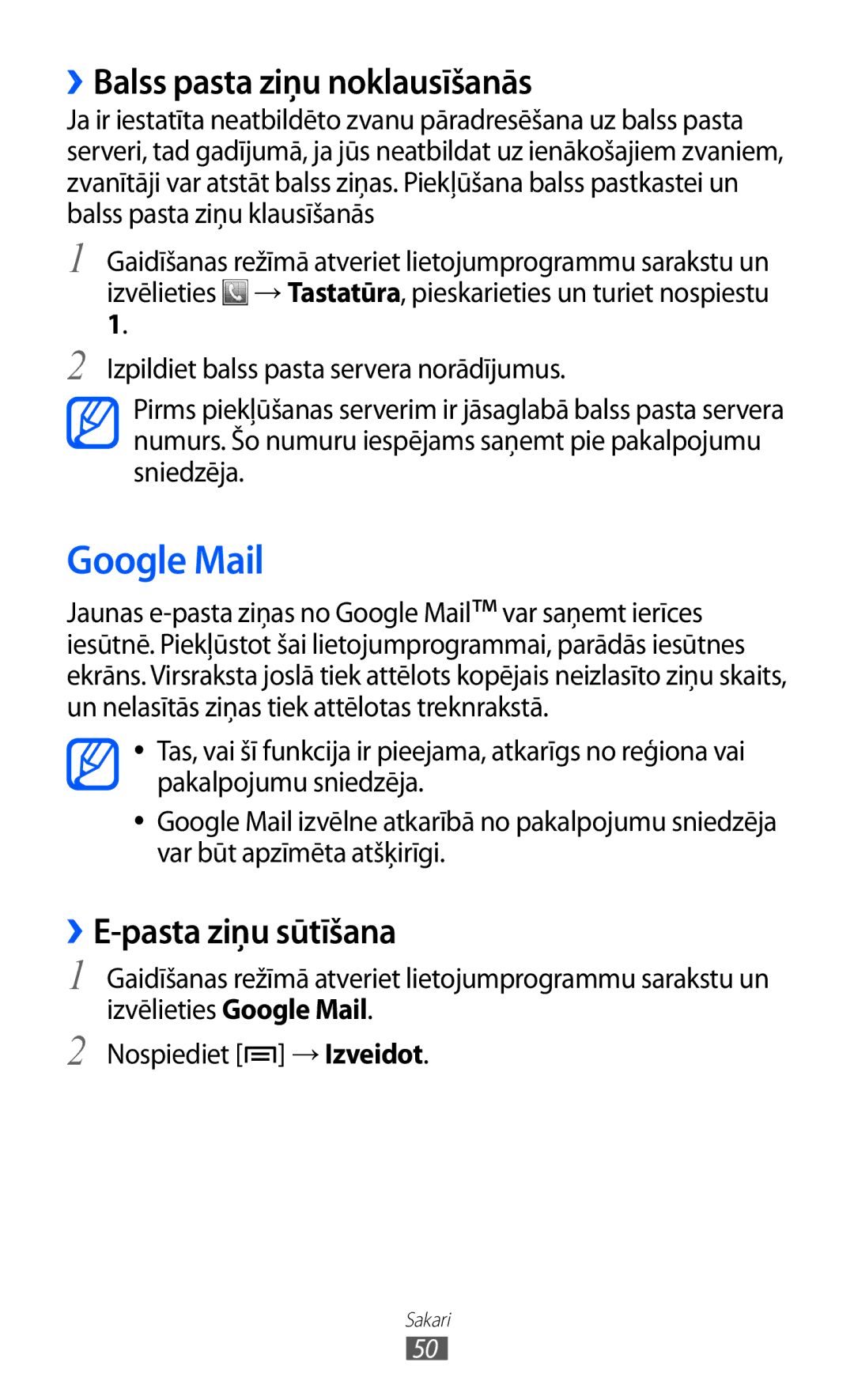 Samsung GT-S6500RWDSEB, GT-S6500ZYDSEB manual Google Mail, ››Balss pasta ziņu noklausīšanās, ››E-pasta ziņu sūtīšana 