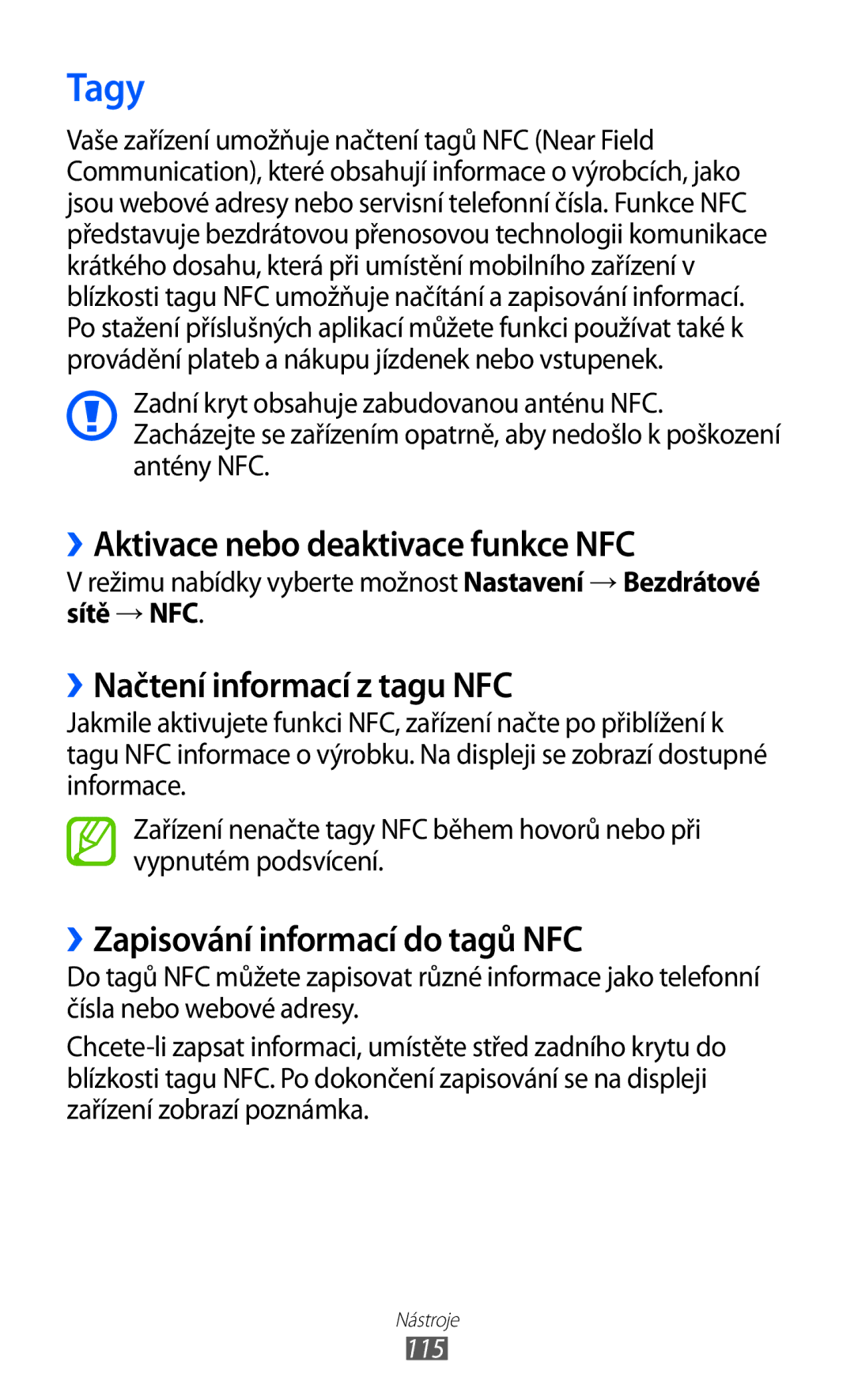 Samsung GT-S6500HAATMZ manual Tagy, ››Aktivace nebo deaktivace funkce NFC, ››Načtení informací z tagu NFC, Sítě → NFC 