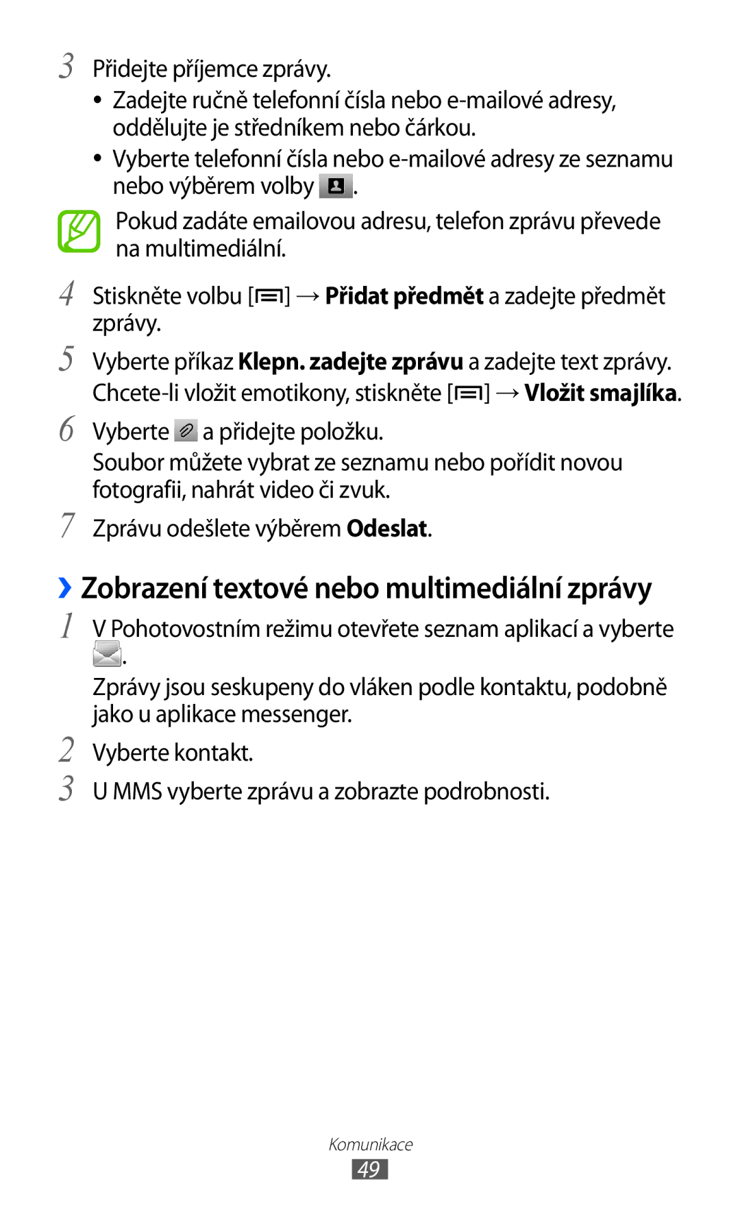 Samsung GT-S6500XKAORS, GT-S6500ZYDXEO, GT-S6500XKASWR, GT2S6500ZYATMZ manual ››Zobrazení textové nebo multimediální zprávy 