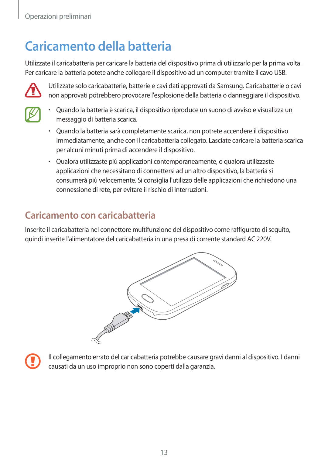 Samsung GT-S6790PWNTIM, GT-S6790MKNITV, GT-S6790MKNOMN manual Caricamento della batteria, Caricamento con caricabatteria 