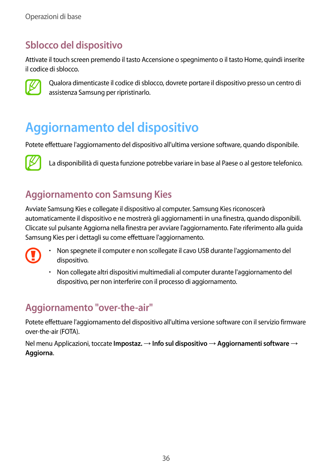 Samsung GT-S6790MKNWIN manual Aggiornamento del dispositivo, Sblocco del dispositivo, Aggiornamento con Samsung Kies 