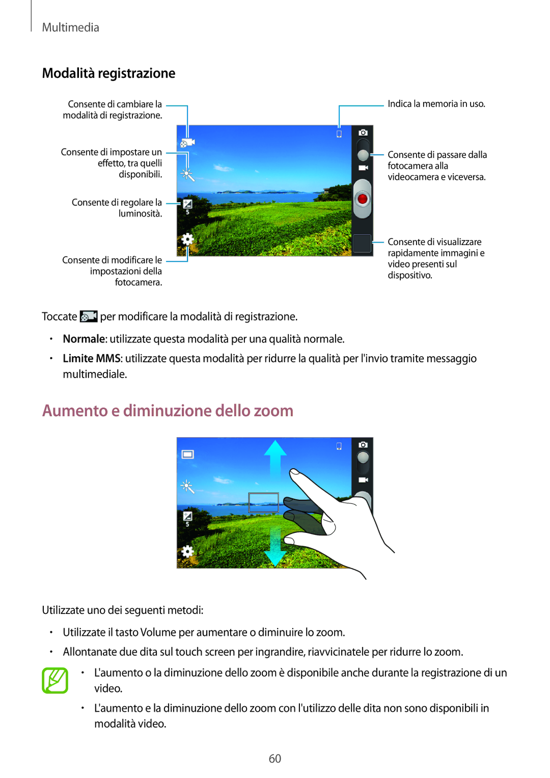 Samsung GT-S6790MKNWIN, GT-S6790MKNITV, GT-S6790MKNOMN manual Aumento e diminuzione dello zoom, Modalità registrazione 