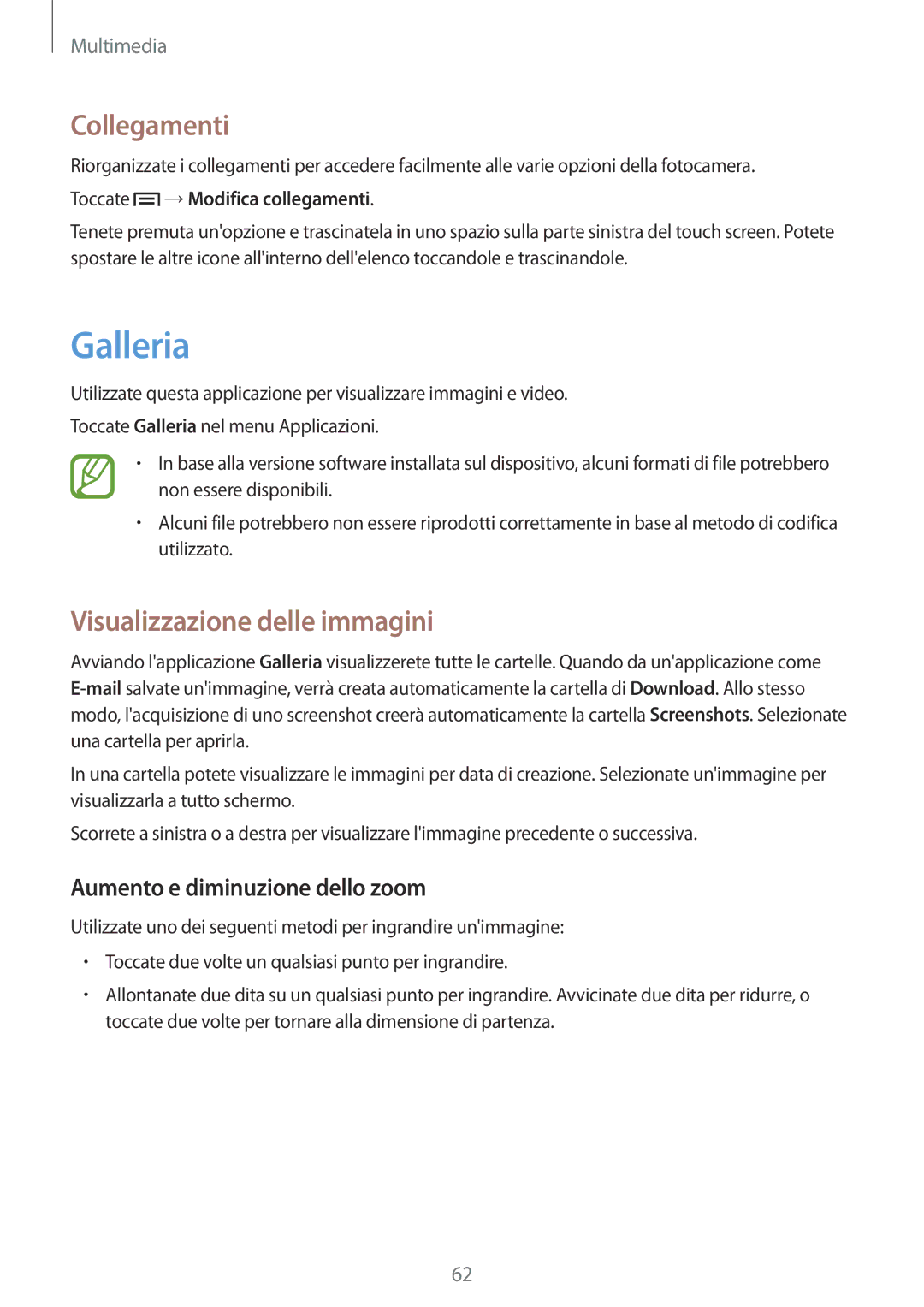 Samsung GT-S6790PWNOMN manual Galleria, Collegamenti, Visualizzazione delle immagini, Aumento e diminuzione dello zoom 