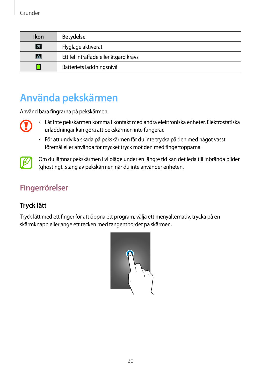 Samsung GT-S6790MKNNEE, GT-S6790PWNNEE manual Använda pekskärmen, Fingerrörelser, Tryck lätt 