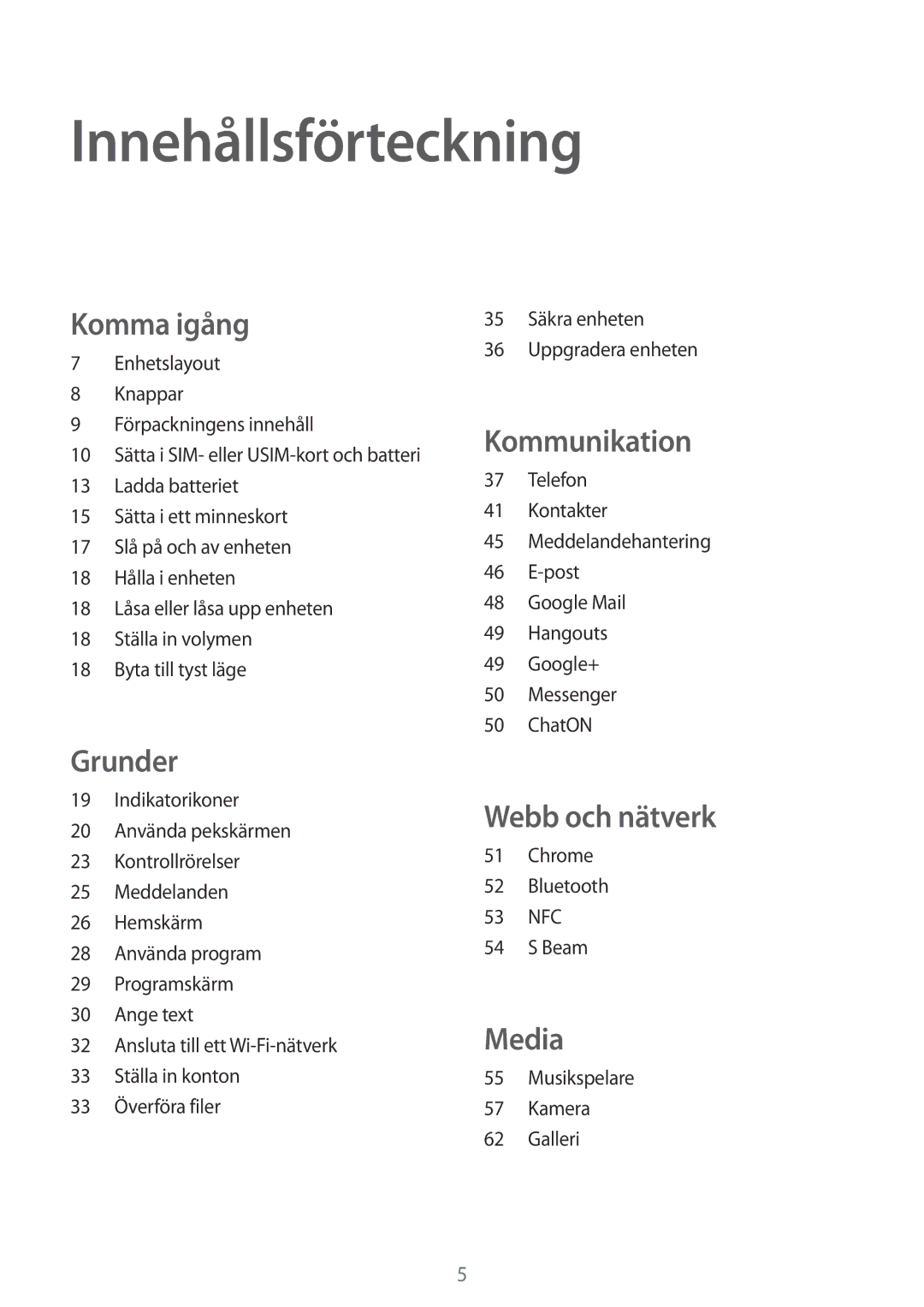 Samsung GT-S6790PWNNEE, GT-S6790MKNNEE manual Innehållsförteckning, Komma igång 