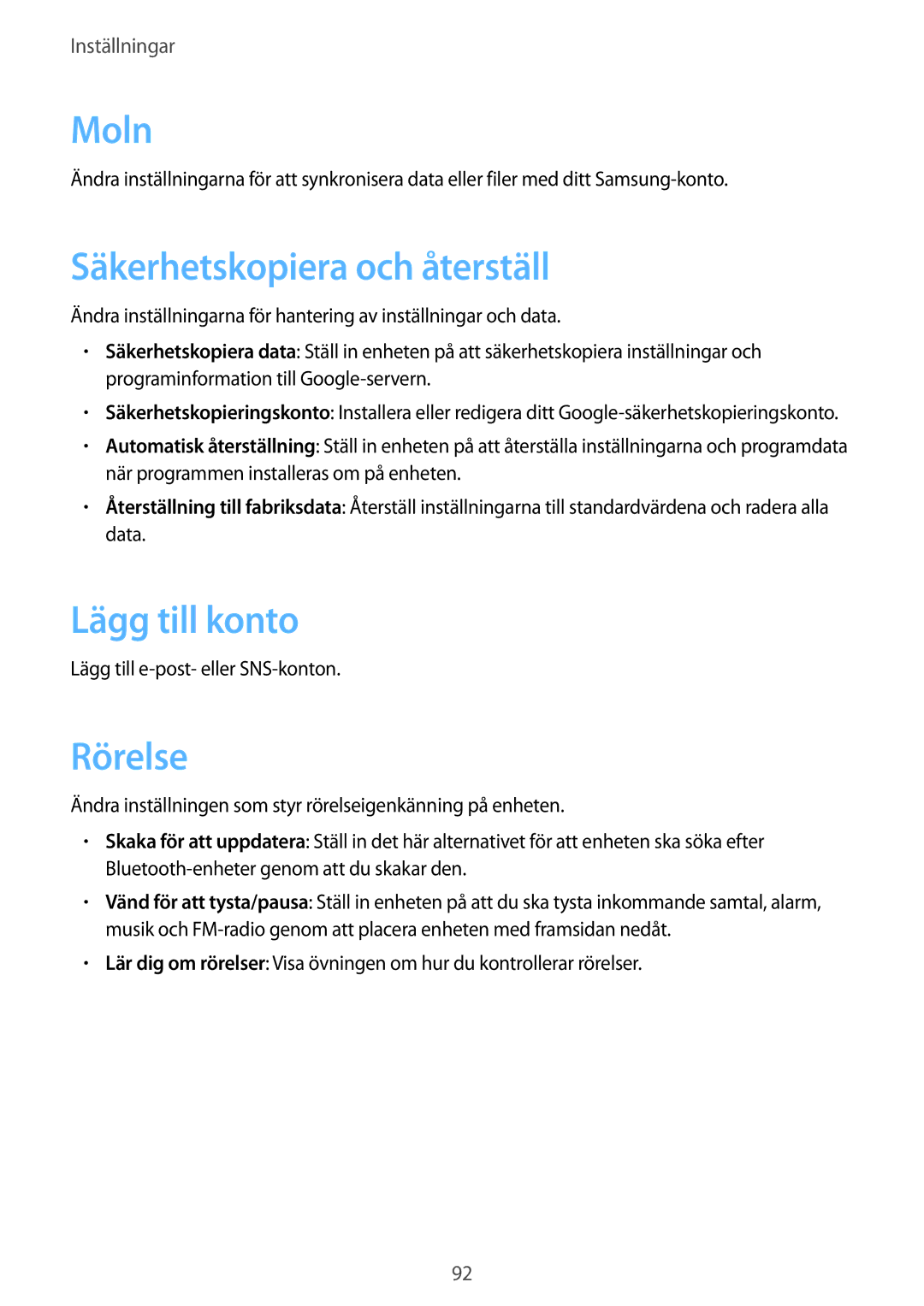 Samsung GT-S6790MKNNEE, GT-S6790PWNNEE manual Säkerhetskopiera och återställ, Lägg till konto, Rörelse 