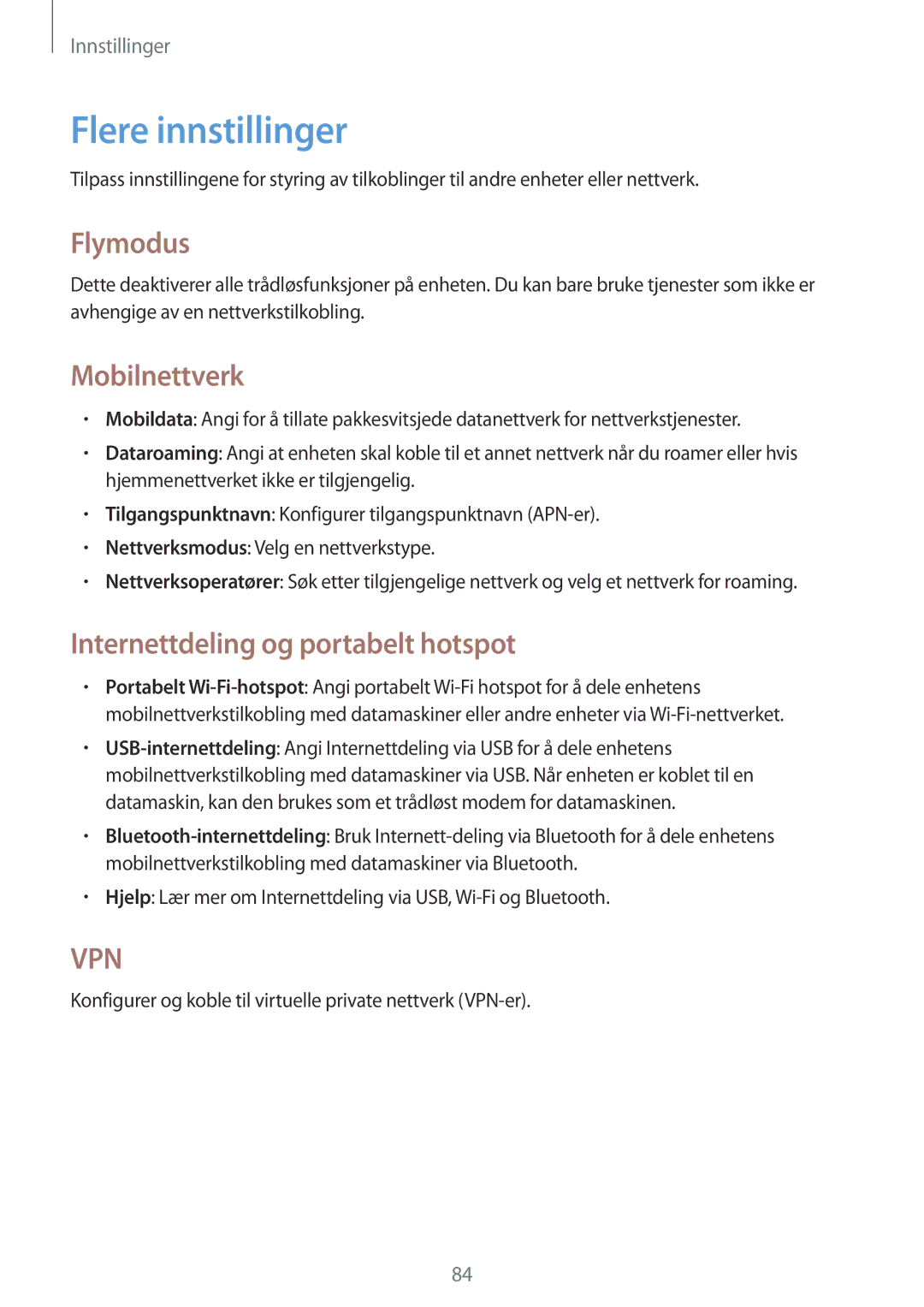 Samsung GT-S6790MKNNEE, GT-S6790PWNNEE Flere innstillinger, Flymodus, Mobilnettverk, Internettdeling og portabelt hotspot 