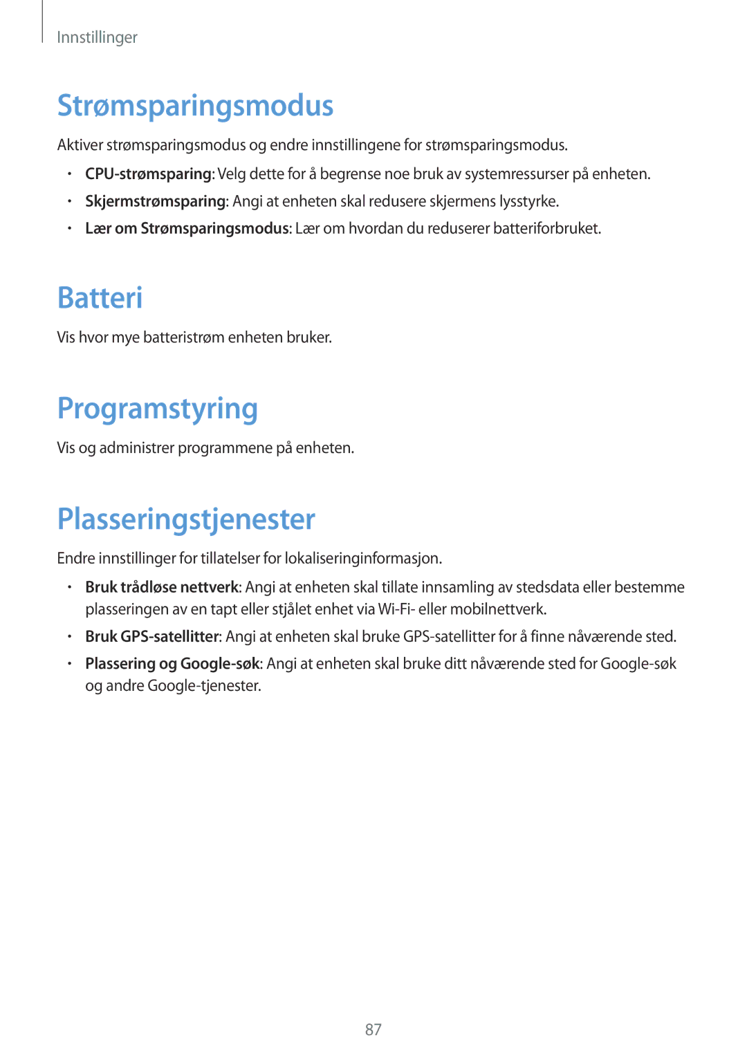 Samsung GT-S6790PWNNEE, GT-S6790MKNNEE manual Strømsparingsmodus, Batteri, Programstyring, Plasseringstjenester 