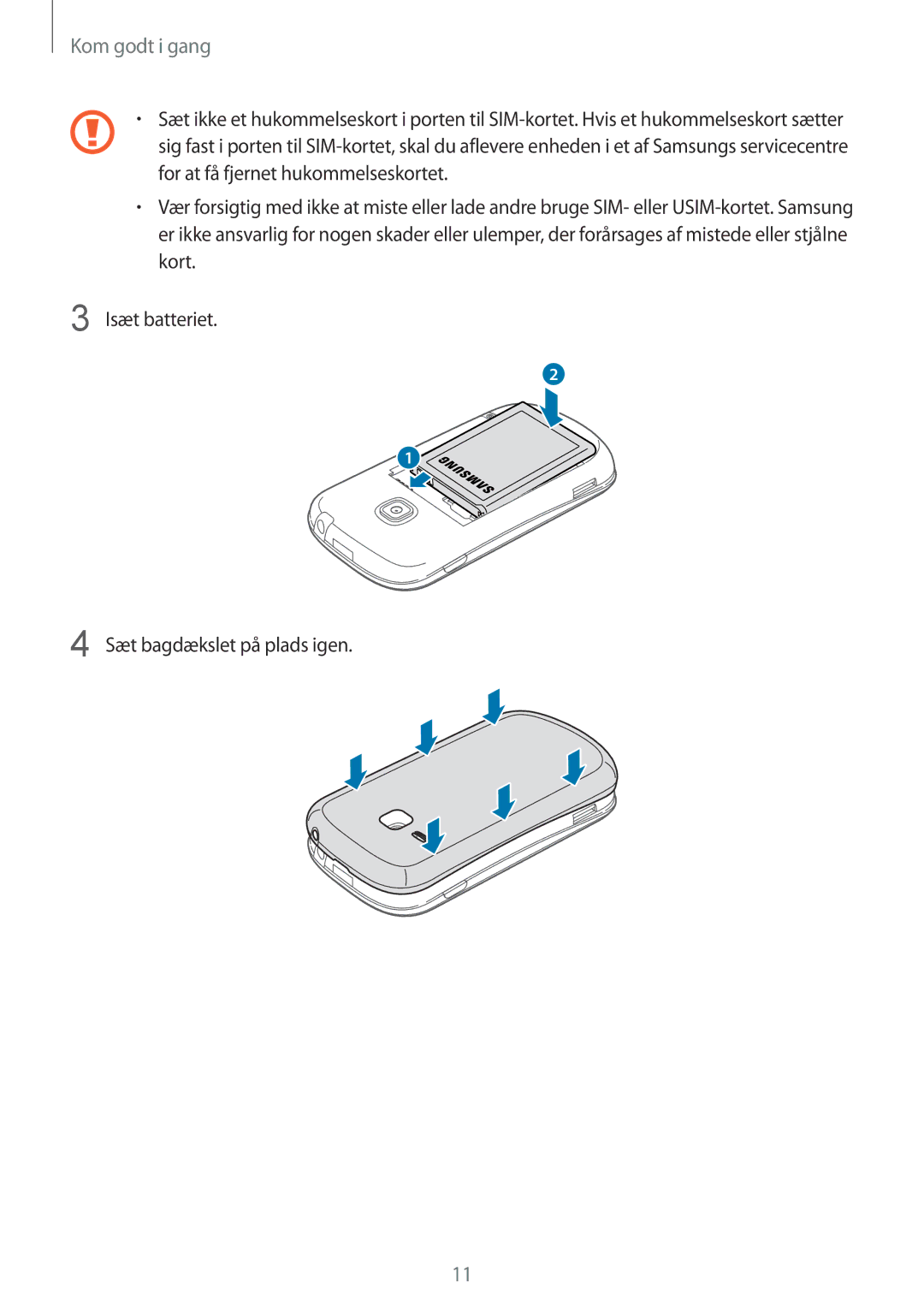 Samsung GT-S6790PWNNEE, GT-S6790MKNNEE manual Kom godt i gang 